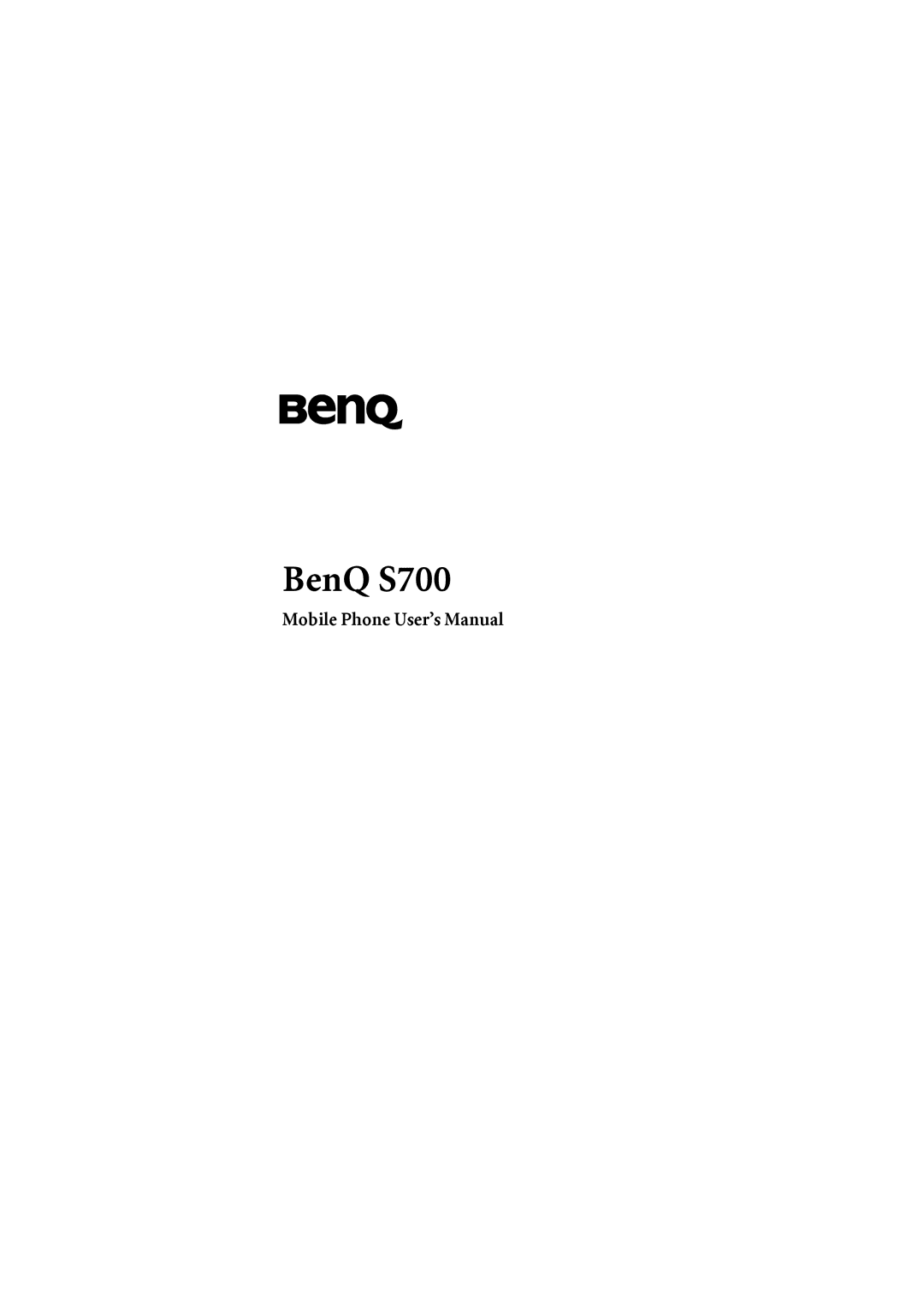 BenQ user manual BenQ S700, Mobile Phone User’s Manual 