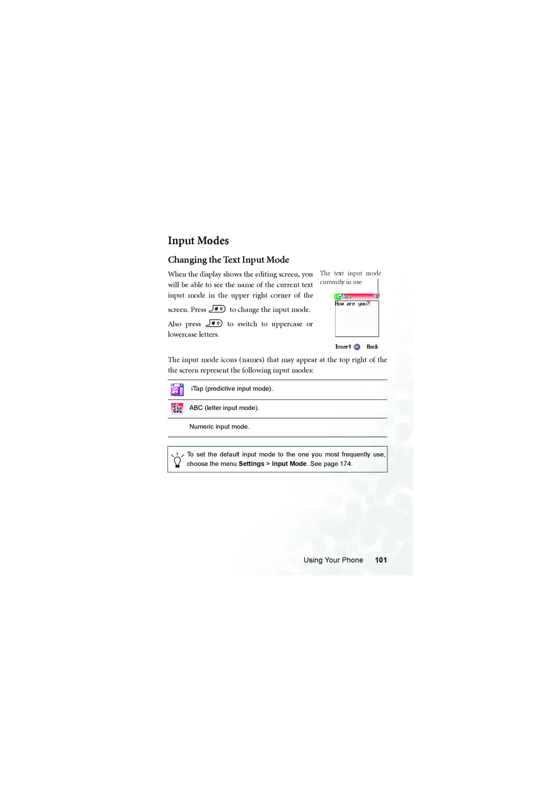 BenQ S700 user manual Input Modes, Changing the Text Input Mode 