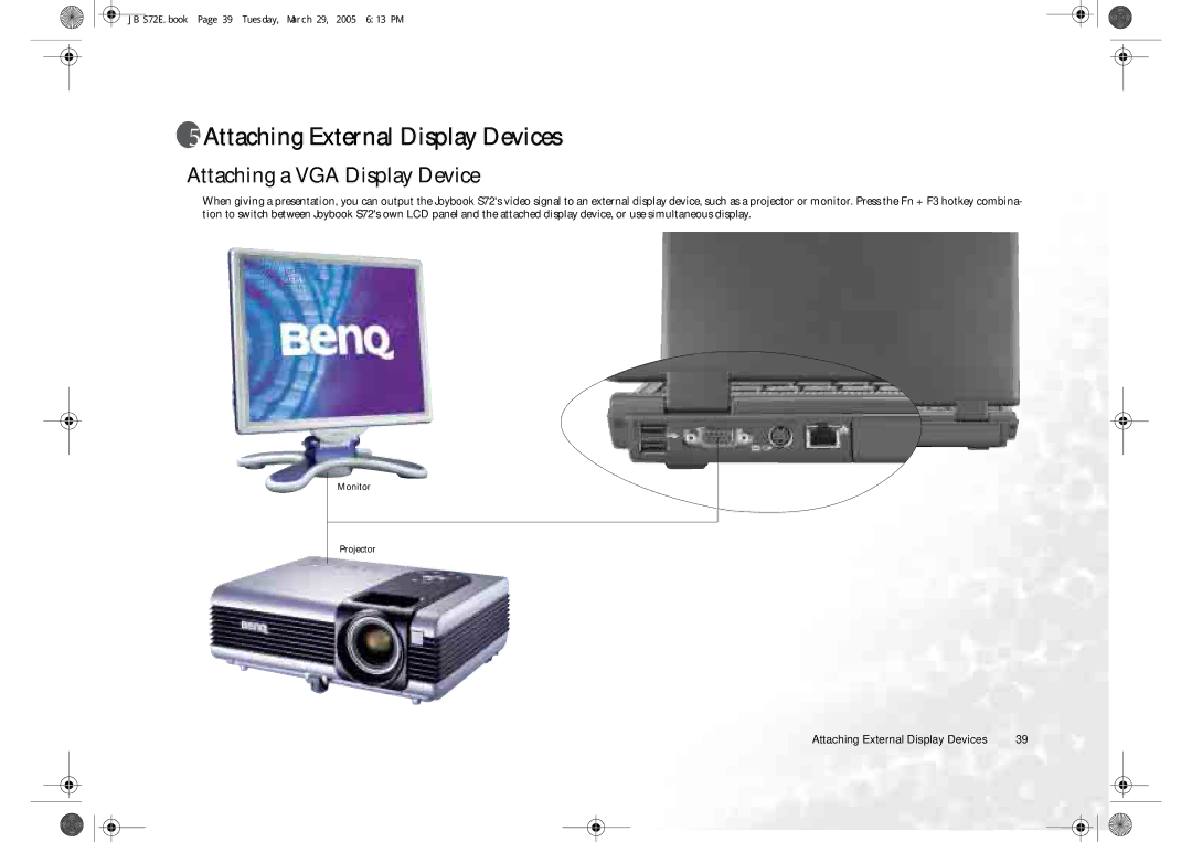 BenQ S72 user manual Attaching External Display Devices, Attaching a VGA Display Device 