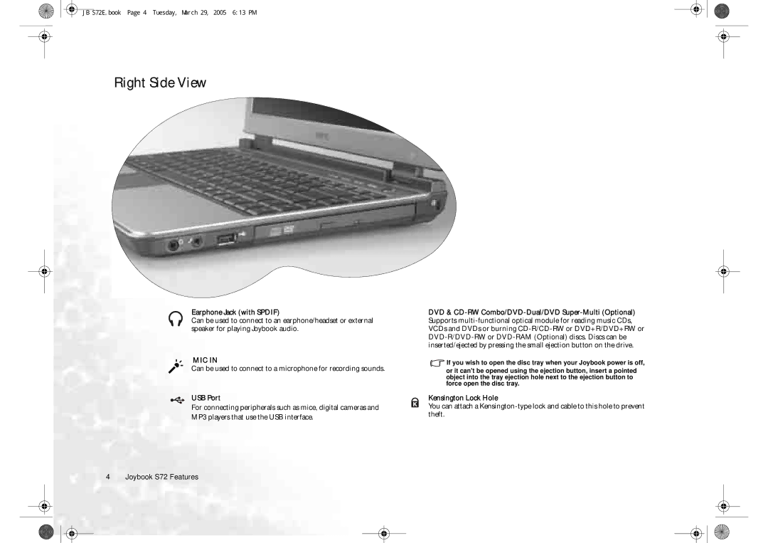 BenQ S72 user manual Right Side View, Earphone Jack with Spdif, Can be used to connect to a microphone for recording sounds 