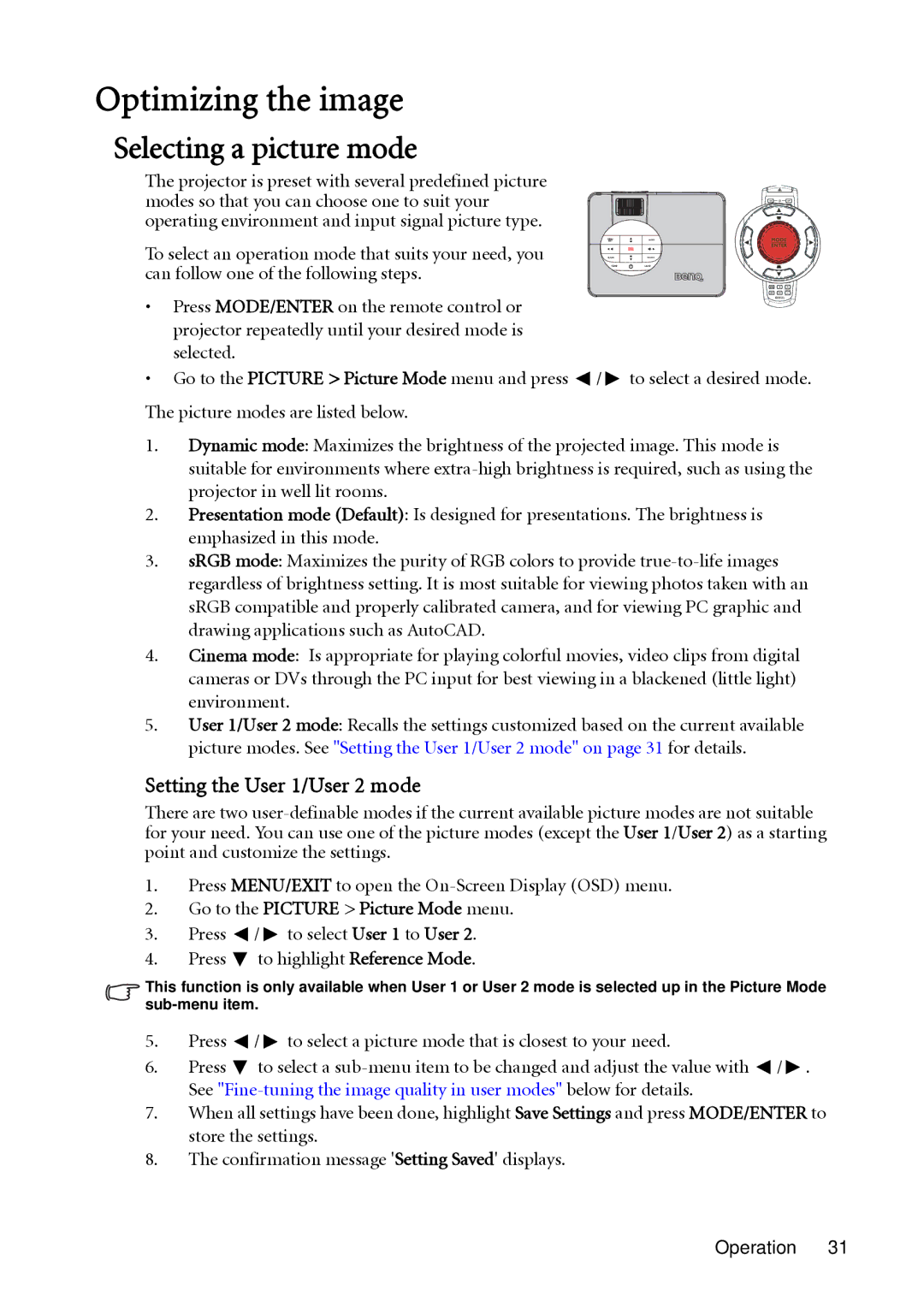 BenQ SH910 user manual Optimizing the image, Selecting a picture mode, Setting the User 1/User 2 mode 