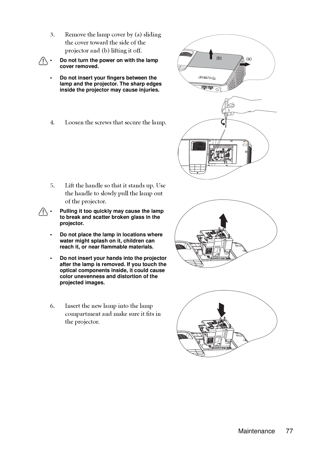 BenQ SH910 user manual Do not turn the power on with the lamp Cover removed 