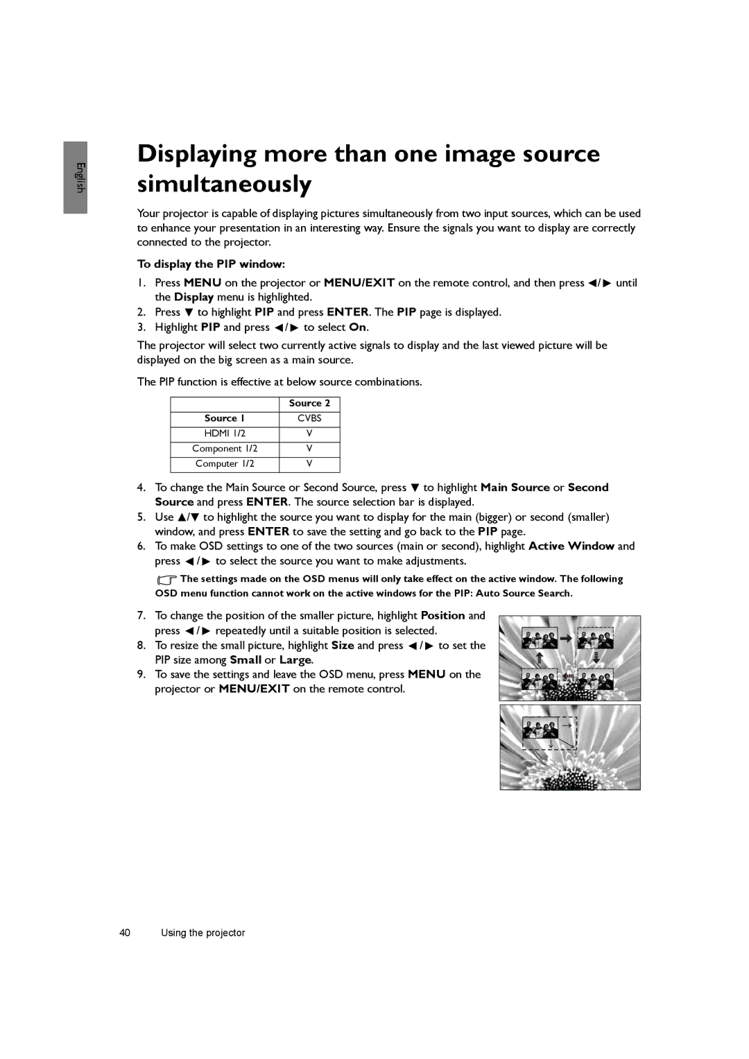 BenQ SH940 user manual Displaying more than one image source simultaneously, To display the PIP window 