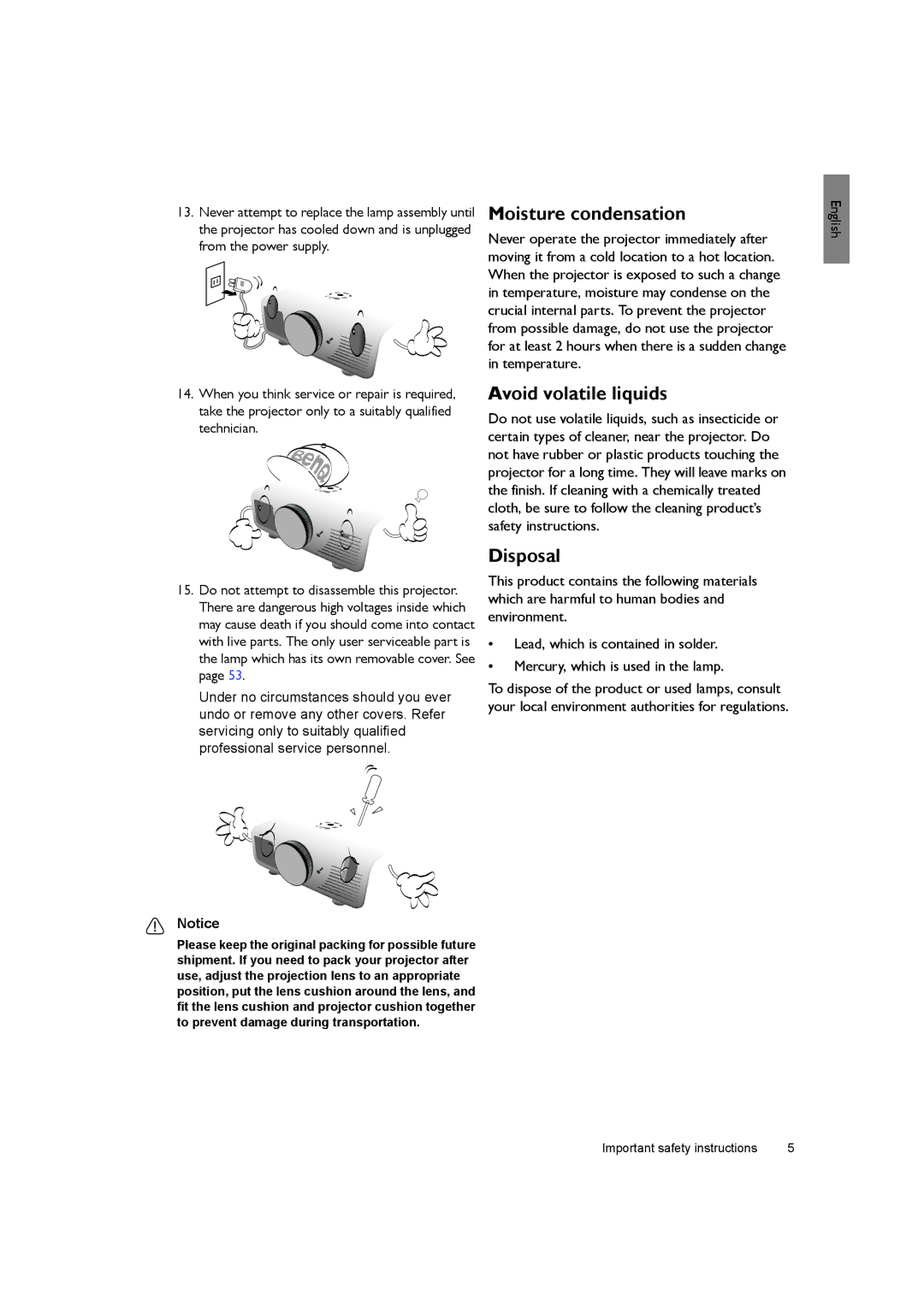 BenQ SH940 user manual Moisture condensation, Avoid volatile liquids, Disposal 