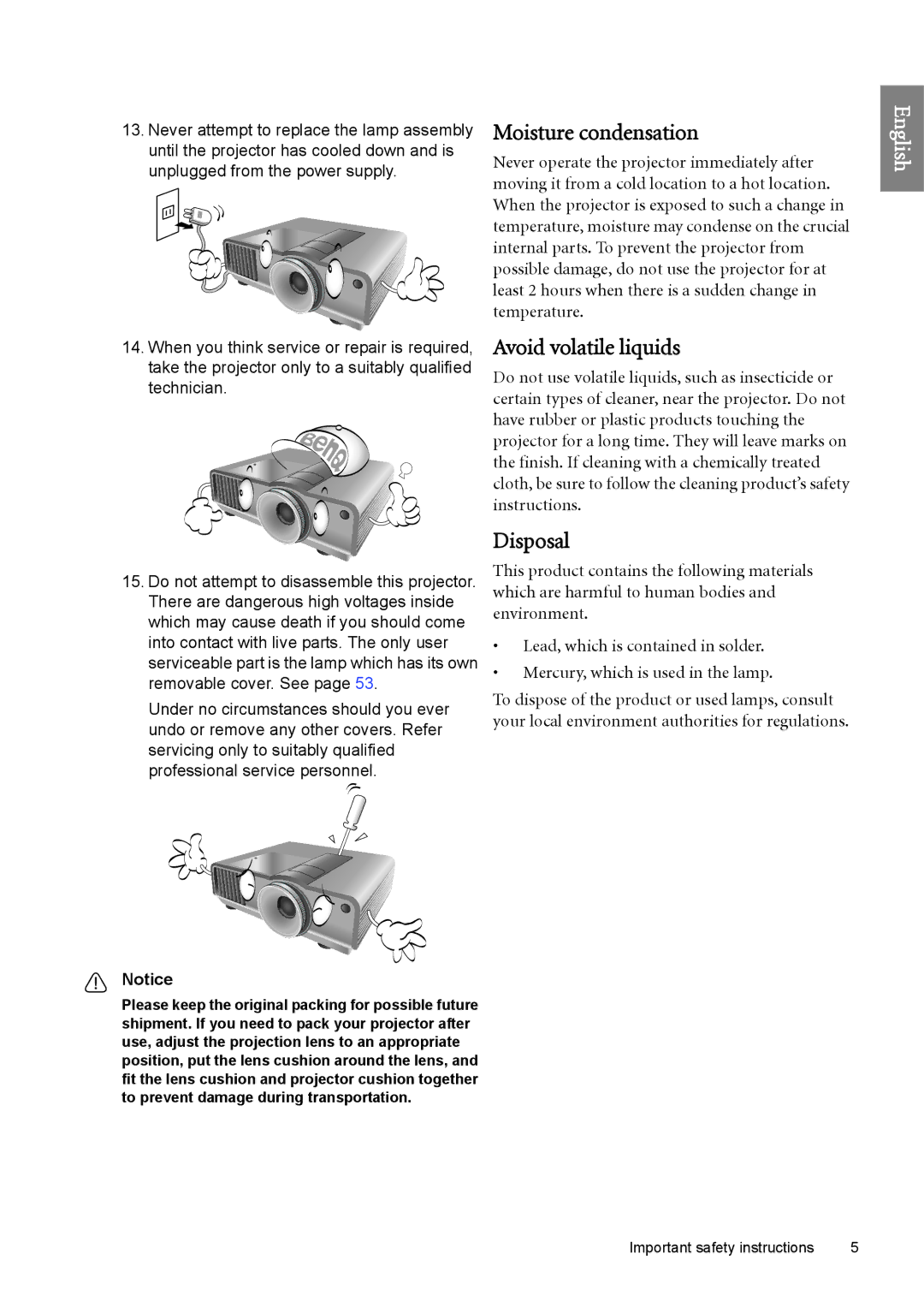 BenQ SH960 user manual Moisture condensation, Avoid volatile liquids, Disposal 