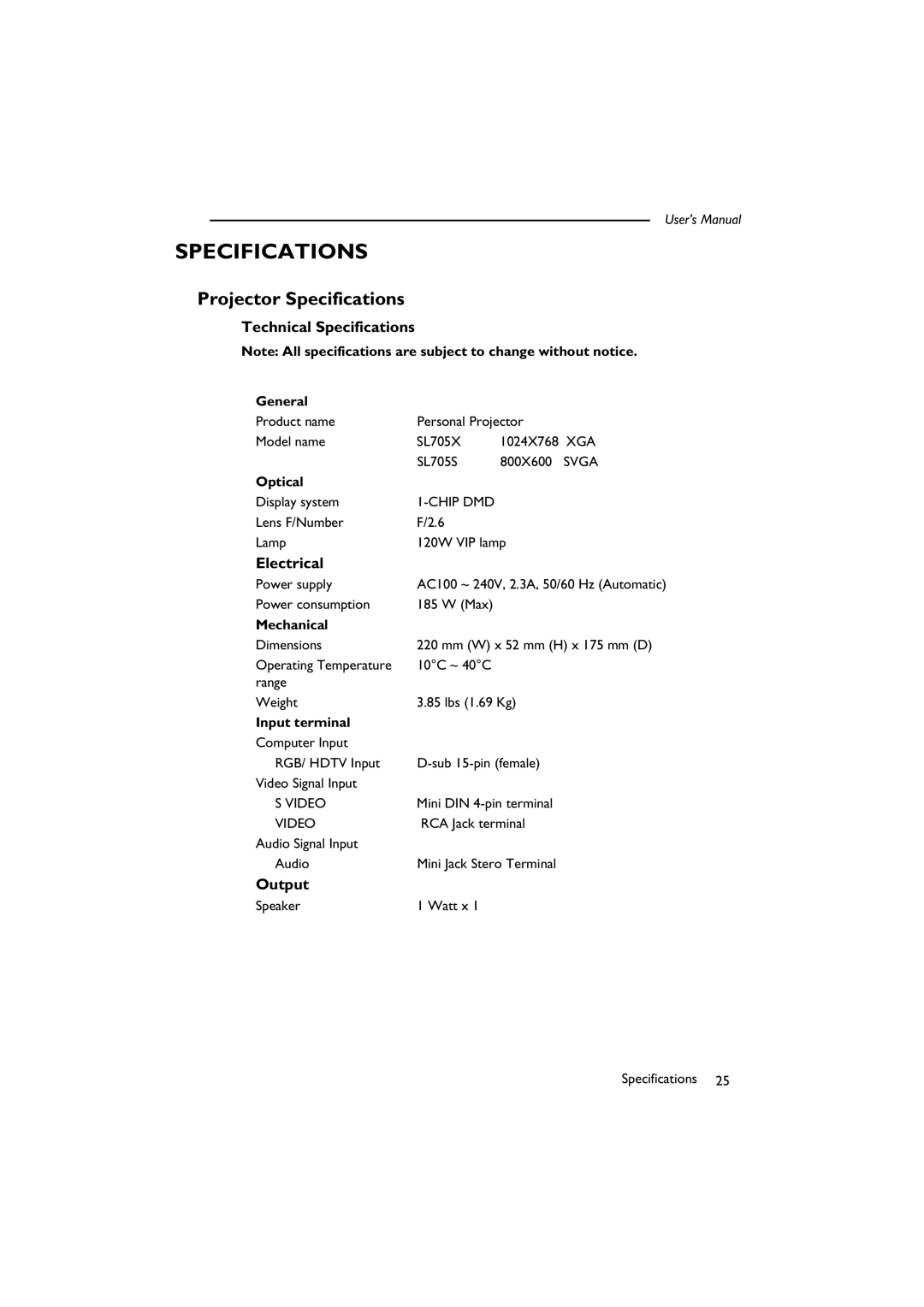 BenQ SL 705X/S user manual Projector Specifications, Technical Specifications, Electrical, Output 