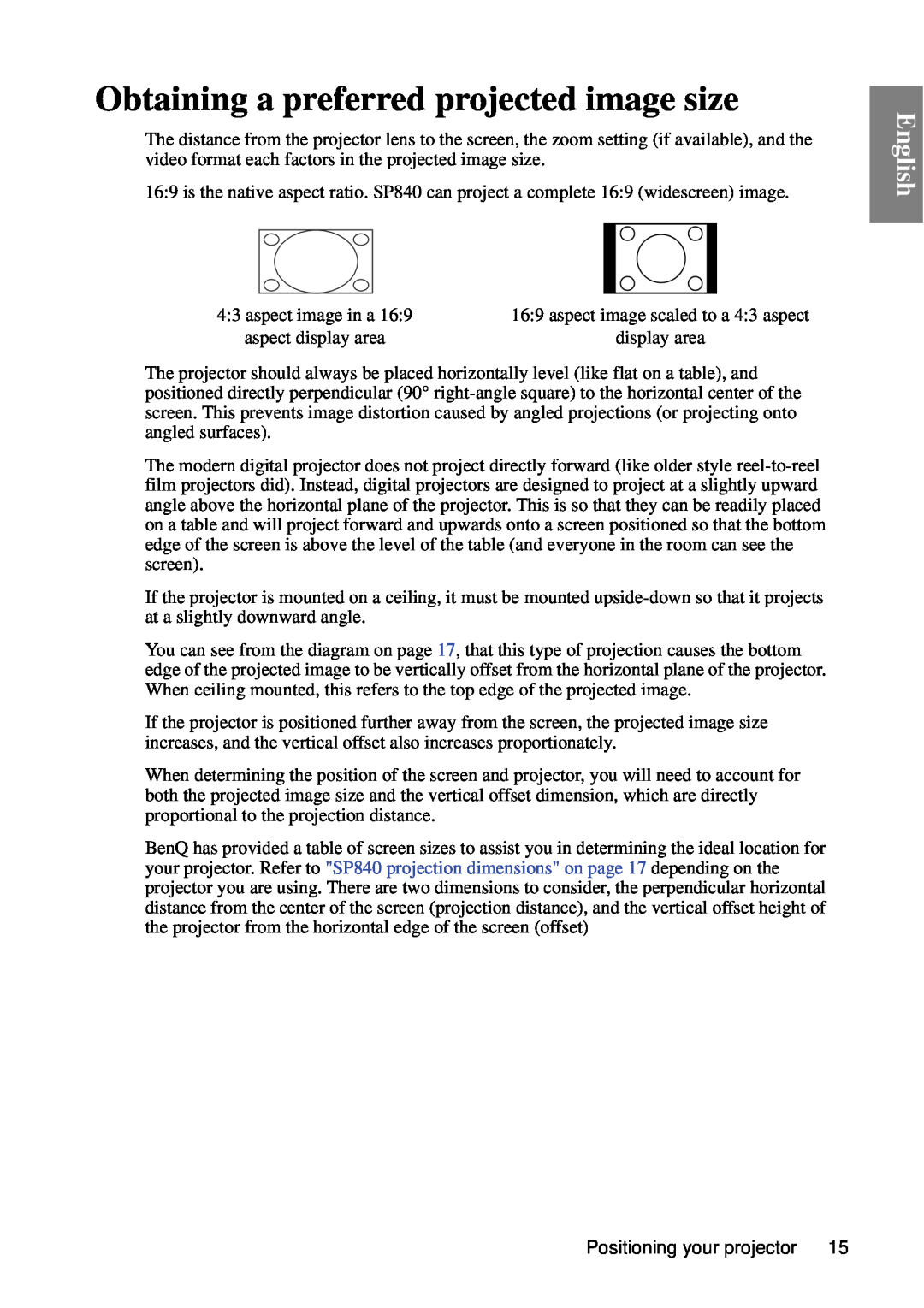 BenQ SP840 user manual Obtaining a preferred projected image size, English, Positioning your projector 