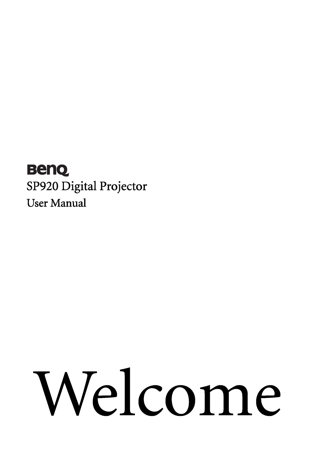 BenQ user manual SP920 Digital Projector, Welcome, User Manual 