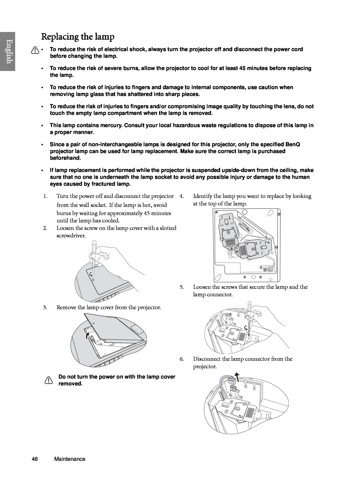 BenQ SP920 user manual Replacing the lamp, English, from the wall socket. If the lamp is hot, avoid, at the top of the lamp 