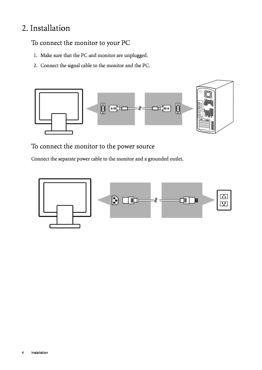 BenQ T52WA user manual Installation, To connect the monitor to your PC, To connect the monitor to the power source 