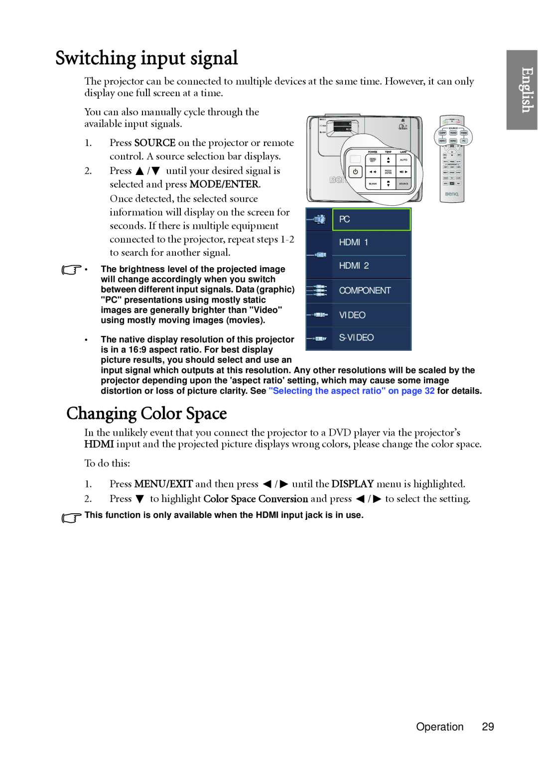 BenQ W1060 user manual Switching input signal, Changing Color Space 