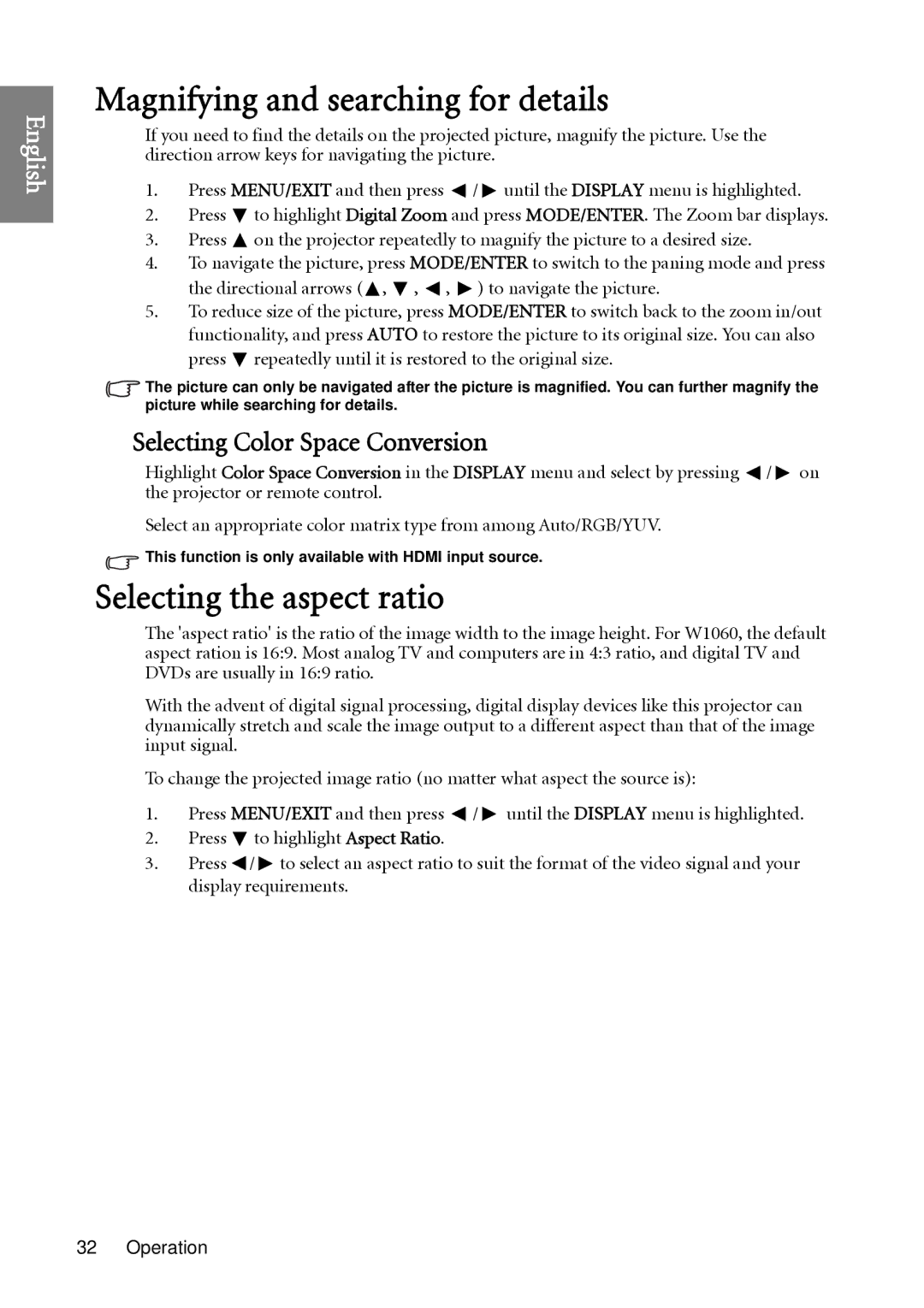 BenQ W1060 user manual Magnifying and searching for details, Selecting the aspect ratio, Selecting Color Space Conversion 