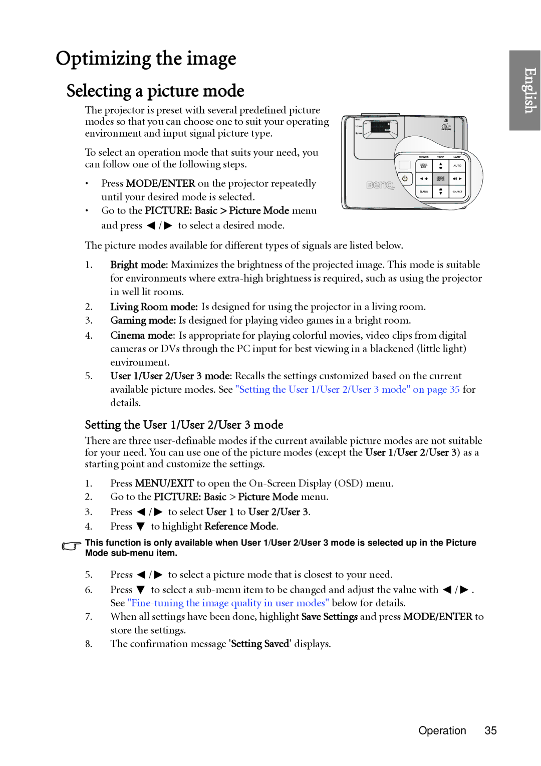 BenQ W1060 user manual Optimizing the image, Selecting a picture mode, Setting the User 1/User 2/User 3 mode 