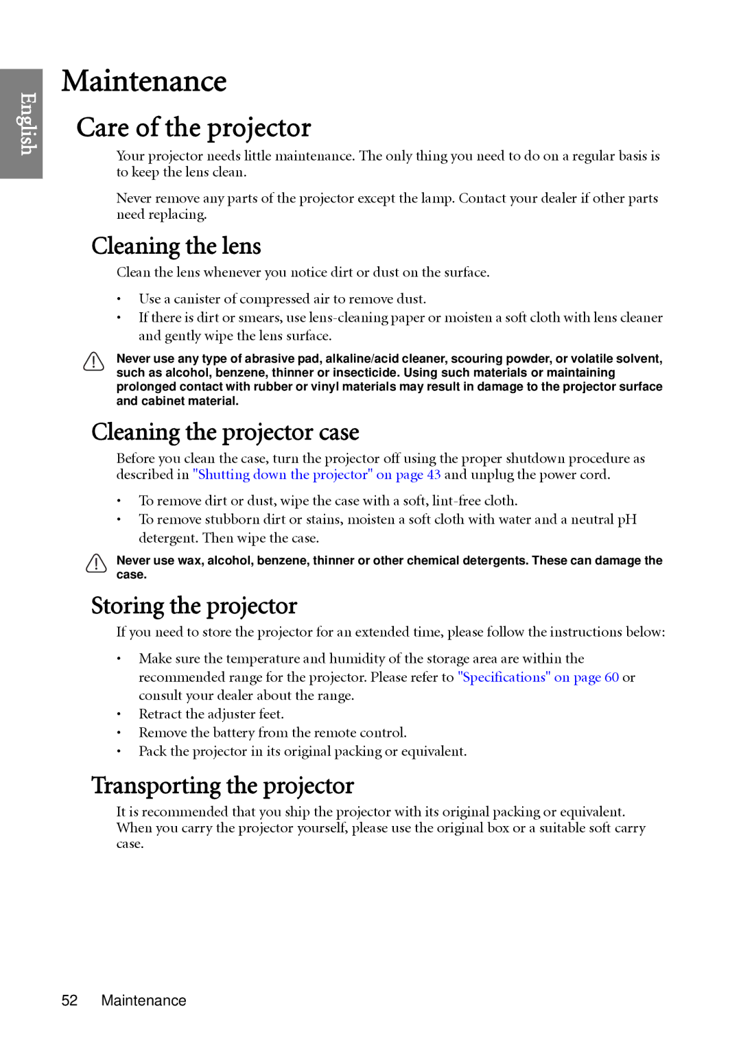 BenQ W1060 user manual Maintenance, Care of the projector 