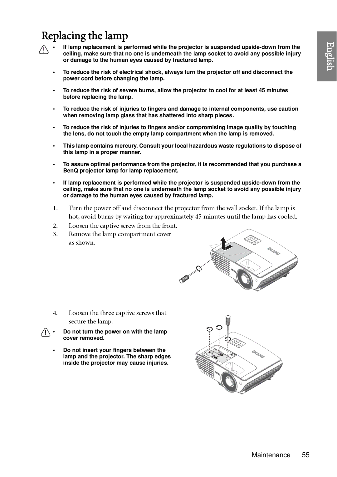 BenQ W1060 user manual Replacing the lamp, Do not turn the power on with the lamp cover removed 