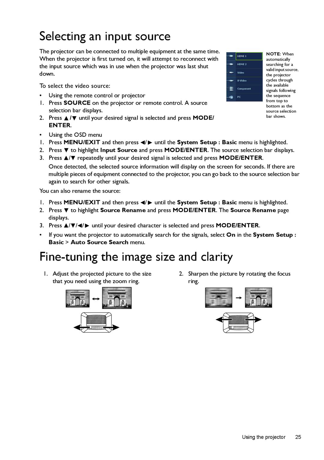 BenQ W1070, W1080ST user manual Selecting an input source, Fine-tuning the image size and clarity 