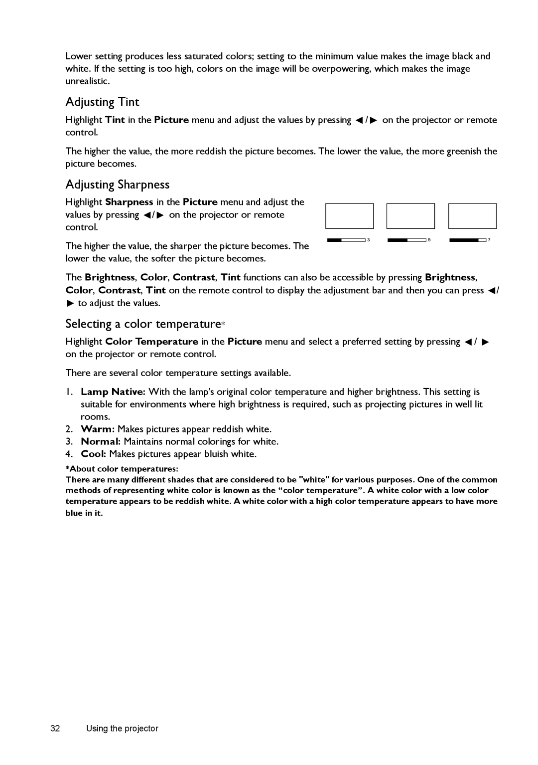 BenQ W1080ST, W1070 user manual Adjusting Tint, Adjusting Sharpness, Selecting a color temperature 