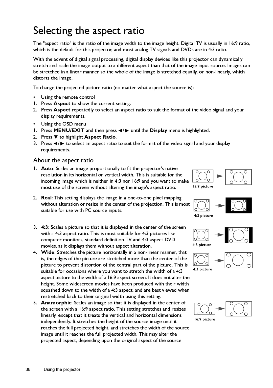 BenQ W1080ST, W1070 user manual Selecting the aspect ratio, About the aspect ratio 