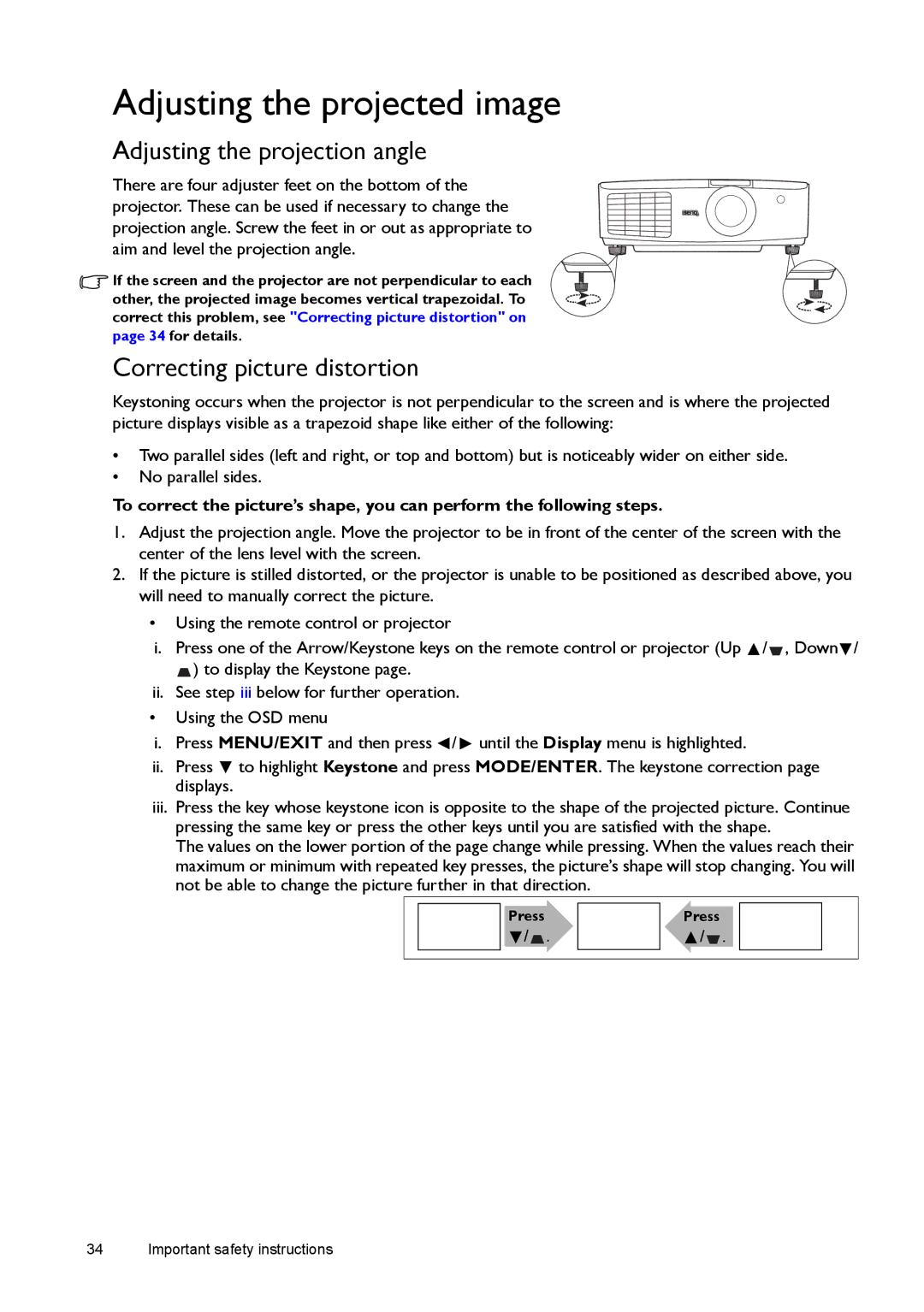 BenQ W1500 user manual Adjusting the projected image, Adjusting the projection angle, Correcting picture distortion 