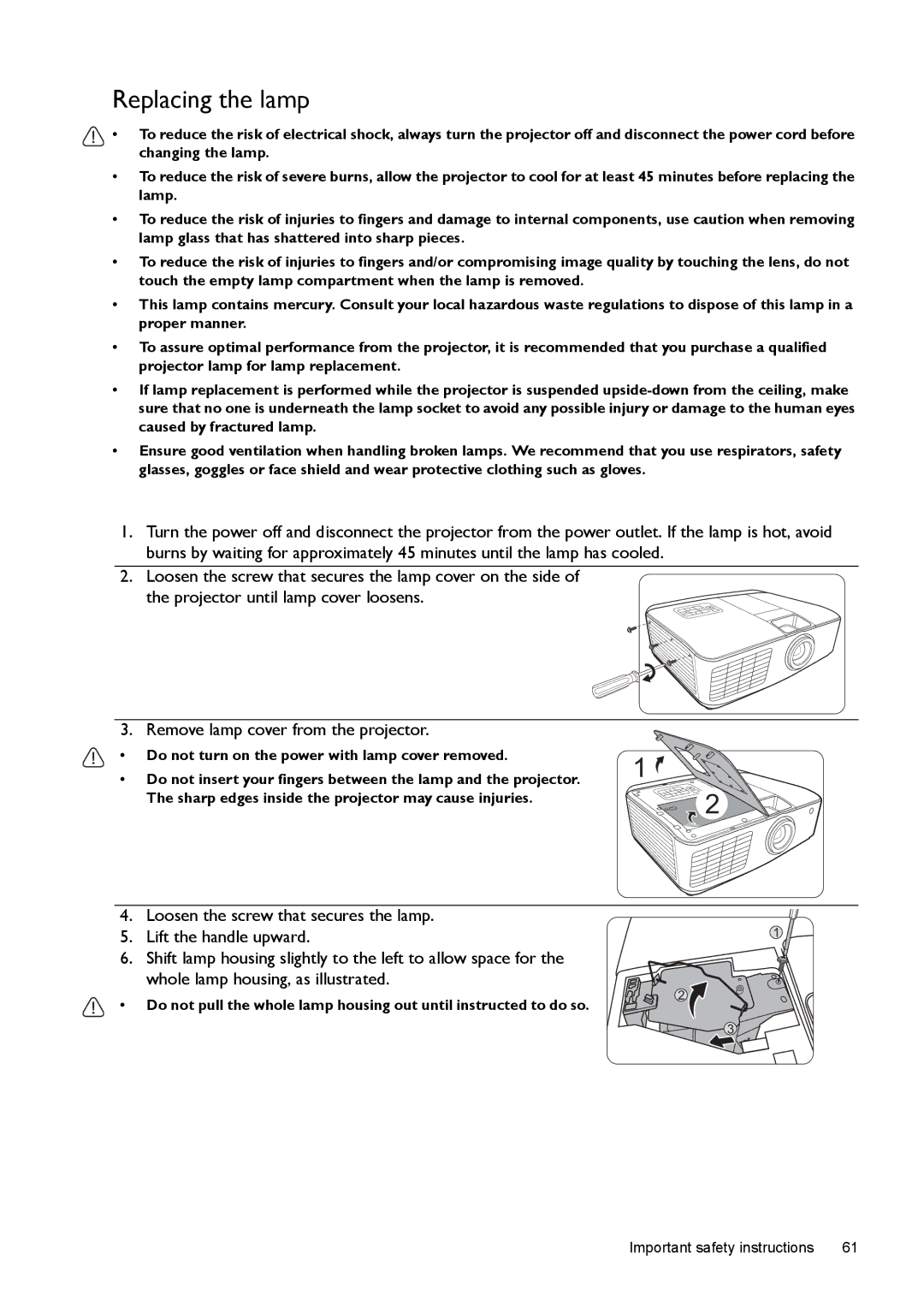 BenQ W1500 user manual Replacing the lamp, Do not turn on the power with lamp cover removed 