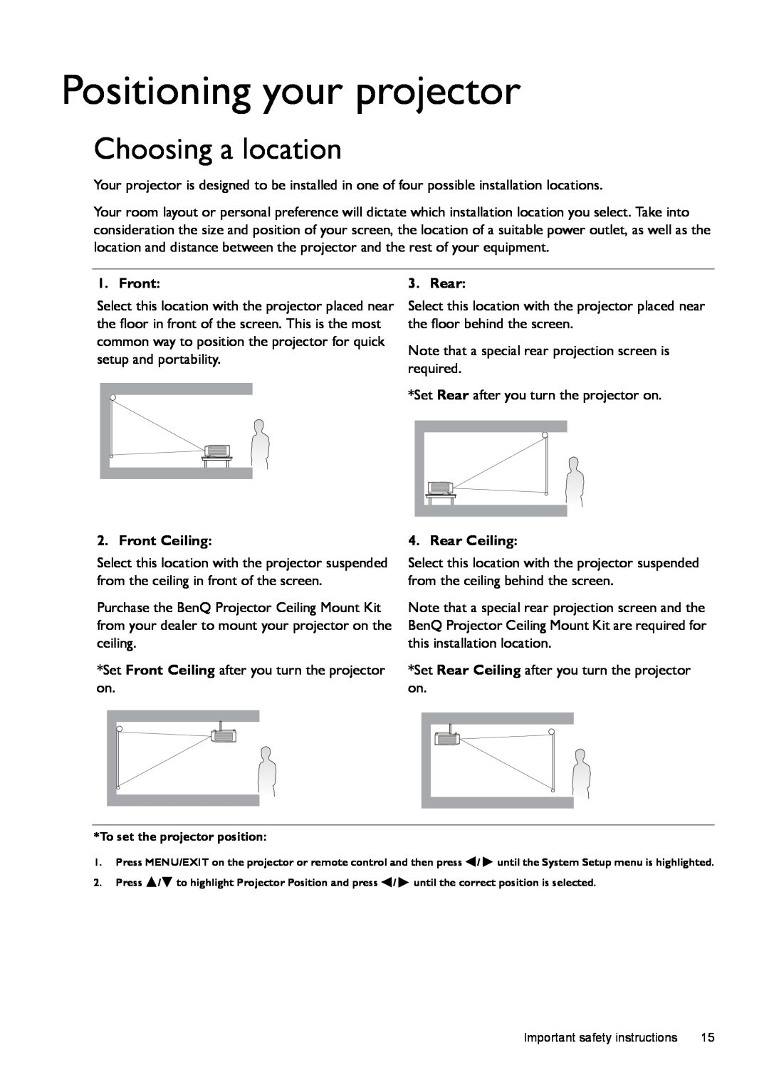 BenQ W1500 user manual Positioning your projector, Choosing a location 