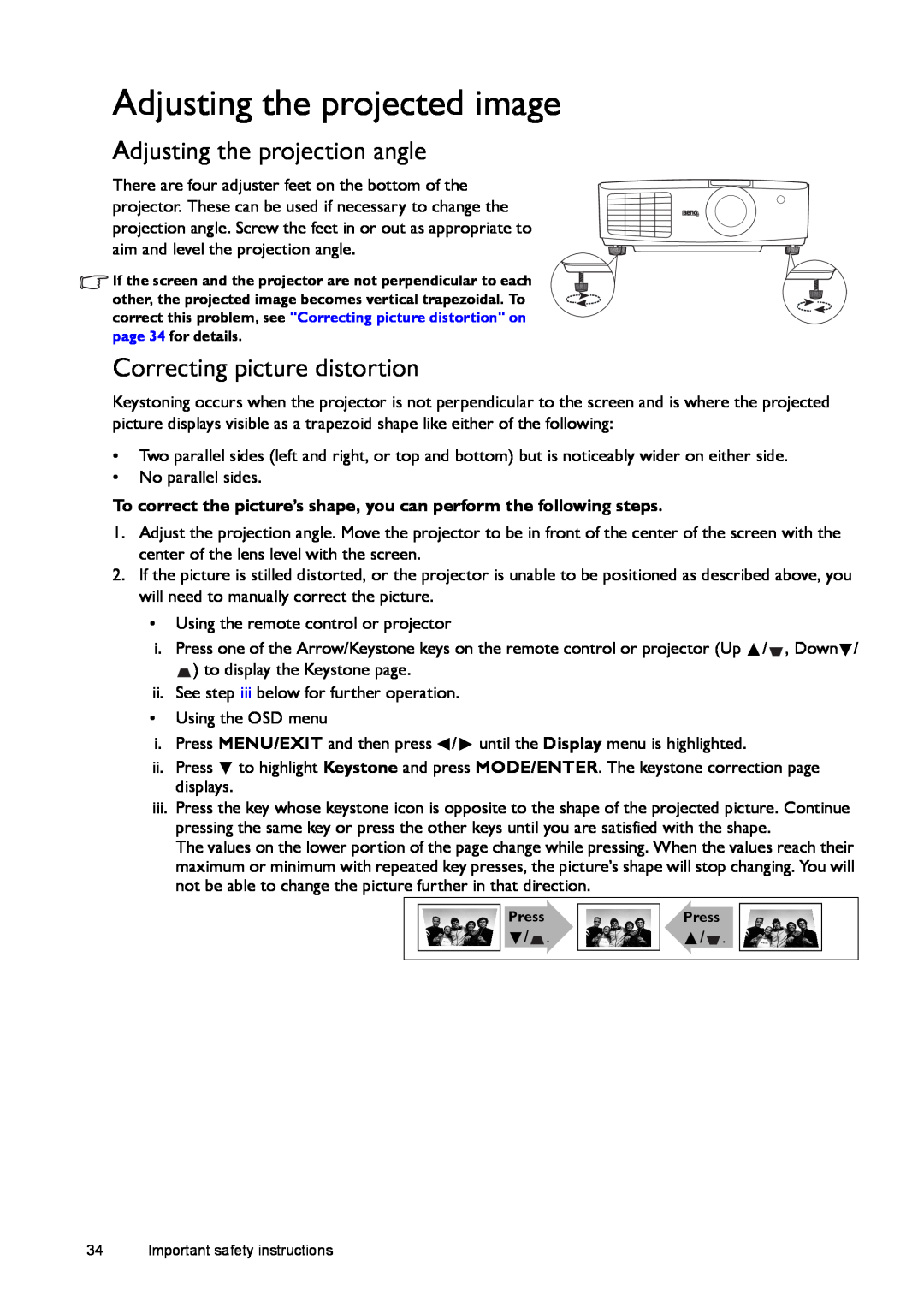 BenQ W1500 user manual Adjusting the projected image, Adjusting the projection angle, Correcting picture distortion 