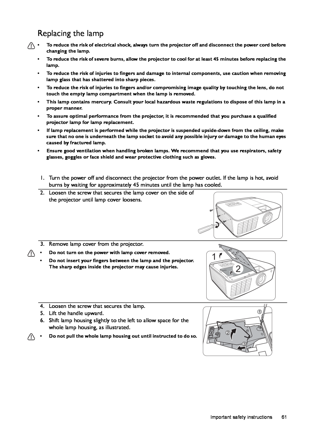 BenQ W1500 user manual Replacing the lamp, Remove lamp cover from the projector, Loosen the screw that secures the lamp 