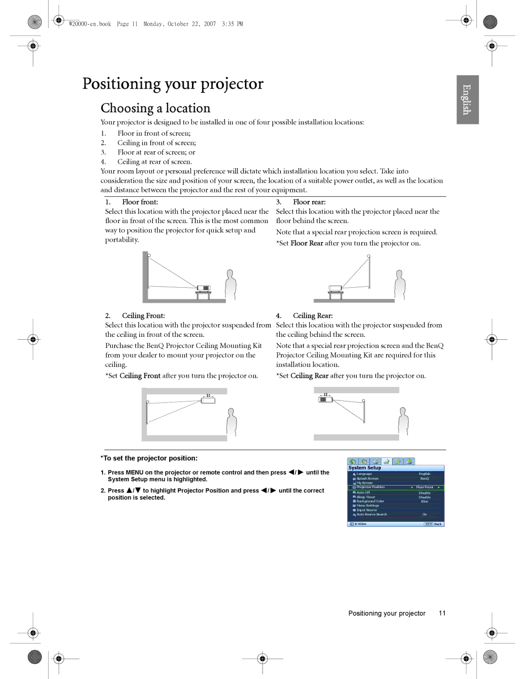 BenQ W5000, W20000 user manual Positioning your projector, Choosing a location 