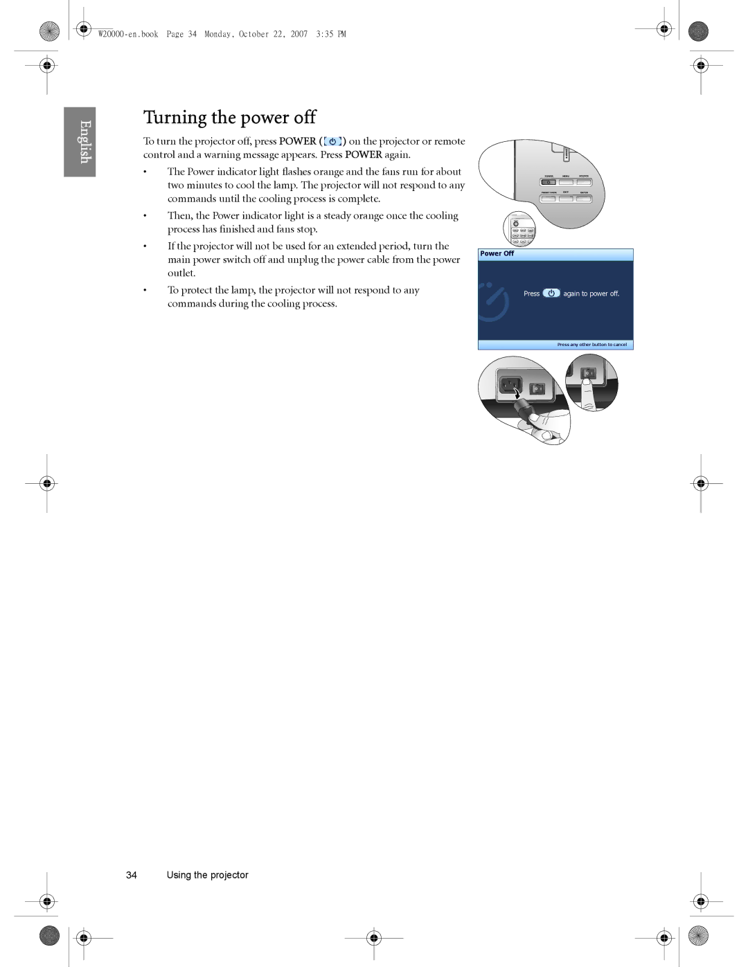 BenQ W20000, W5000 user manual Turning the power off, Commands during the cooling process 