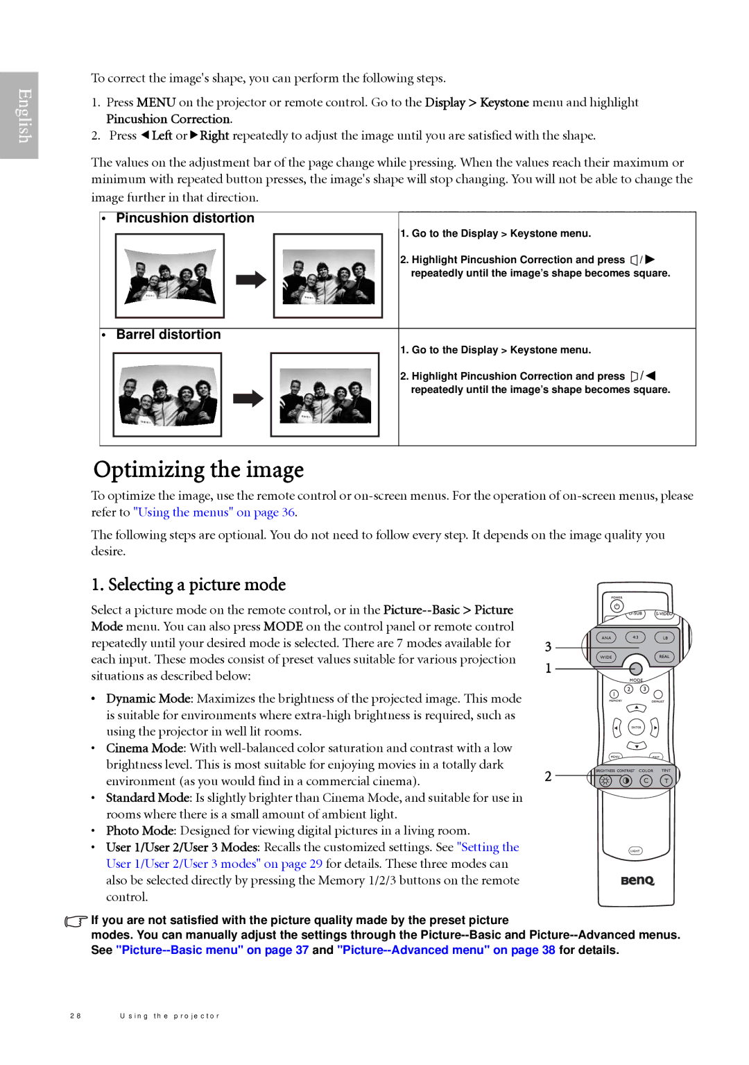 BenQ W500 user manual Optimizing the image, Selecting a picture mode, Situations as described below 