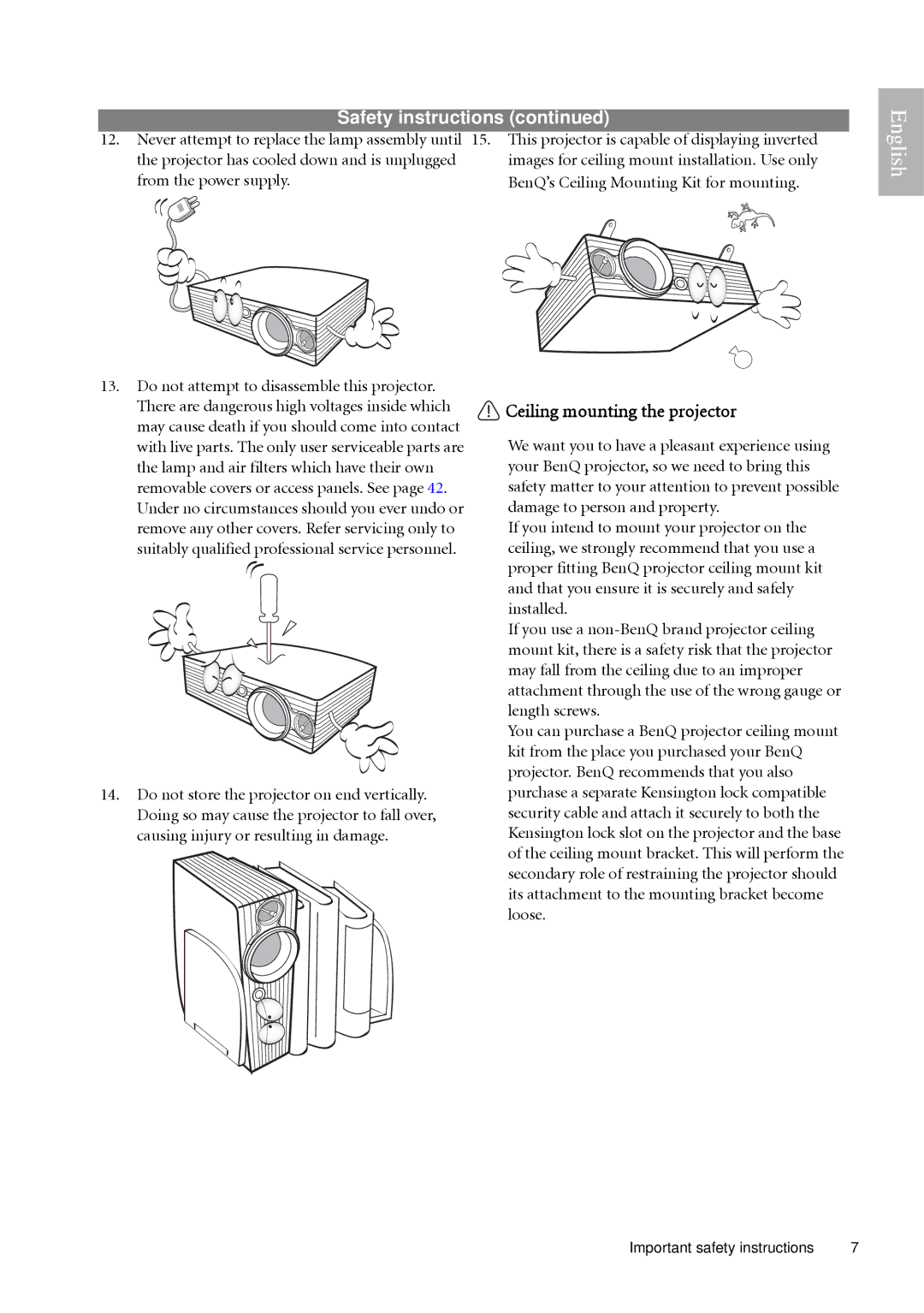 BenQ W500 user manual Ceiling mounting the projector, From the power supply 