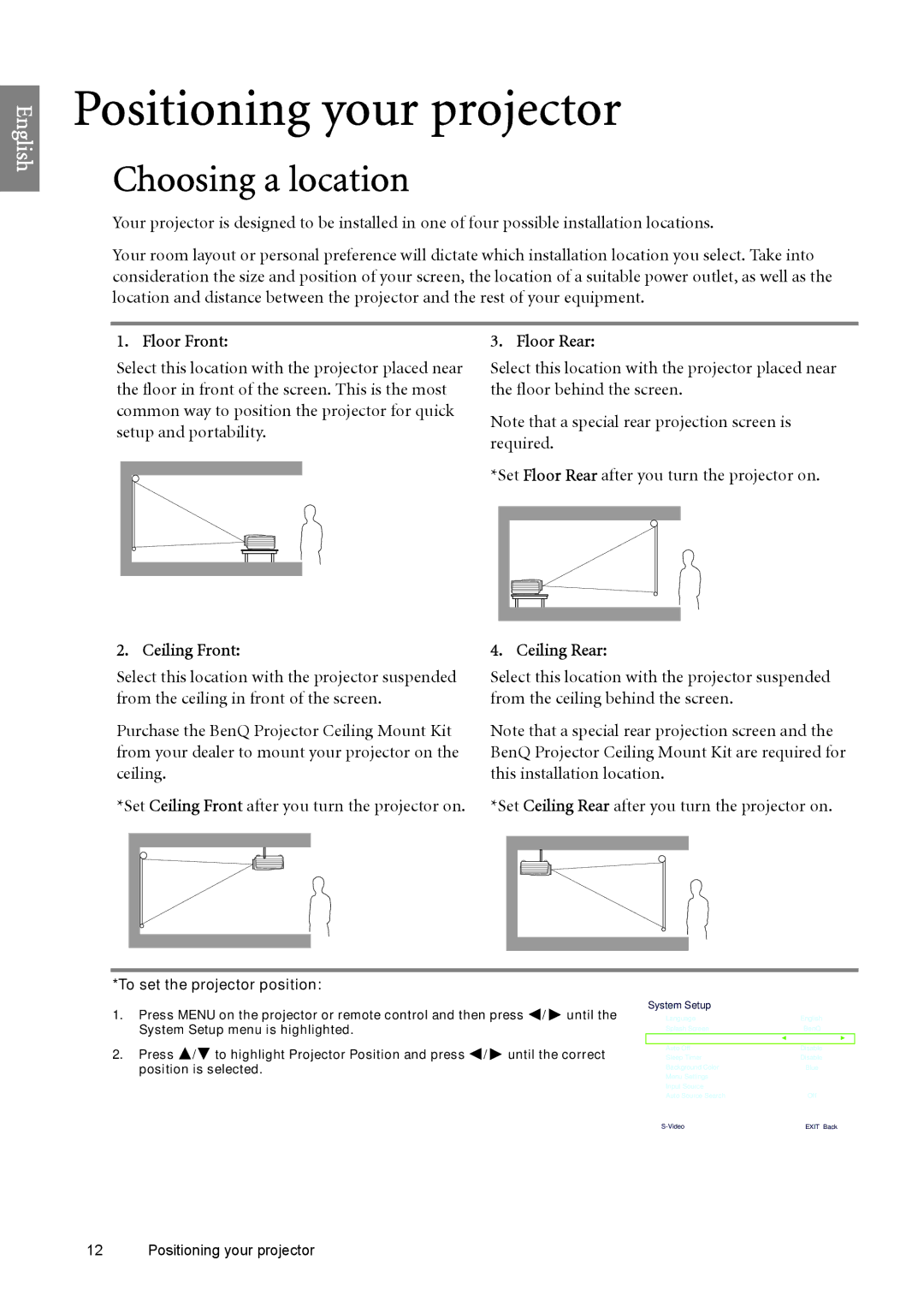 BenQ W6000 manual Choosing a location, Floor Front, Ceiling Front, Floor Rear, Ceiling Rear 