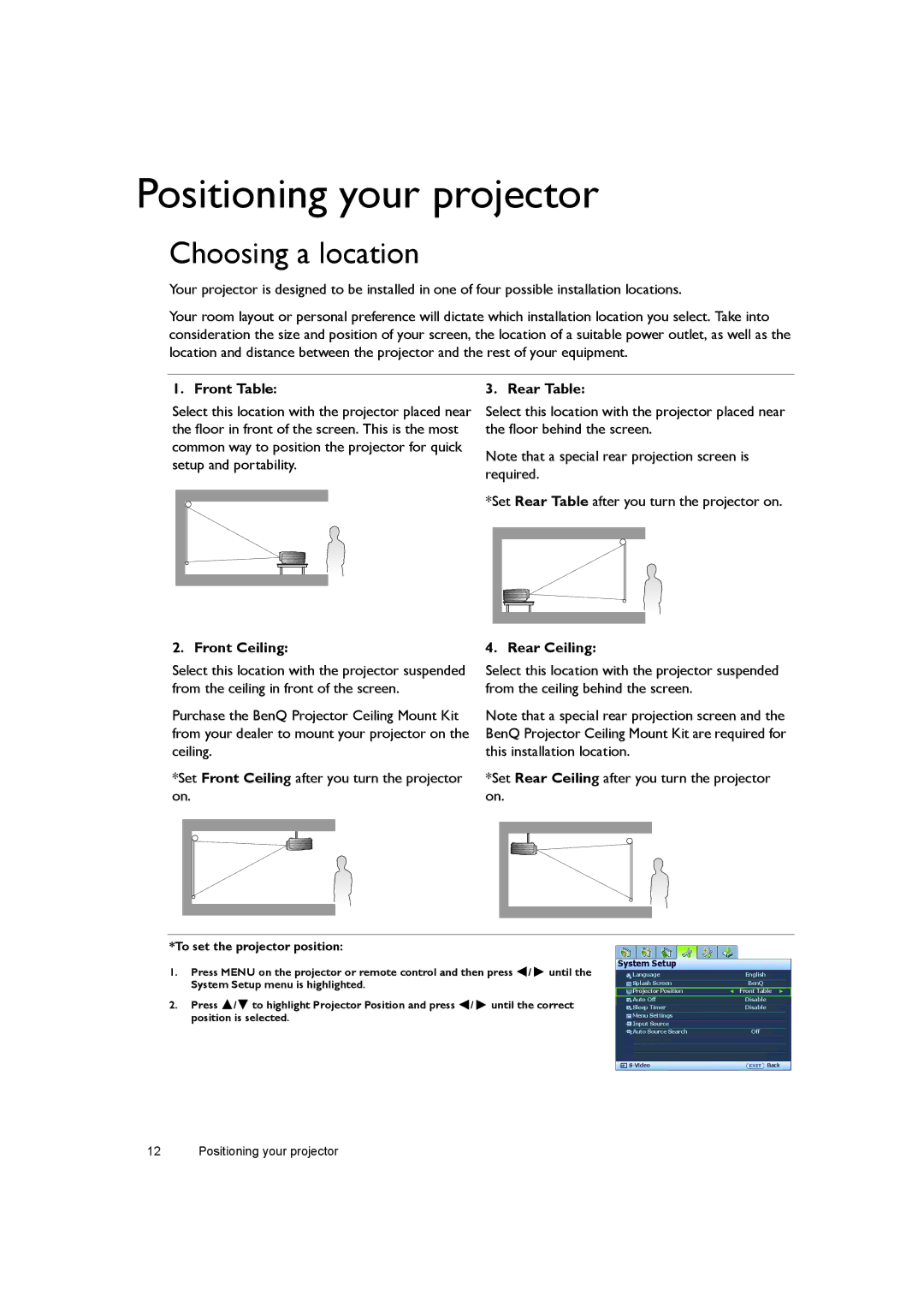 BenQ W7000+ user manual Positioning your projector, Choosing a location, Front Table 