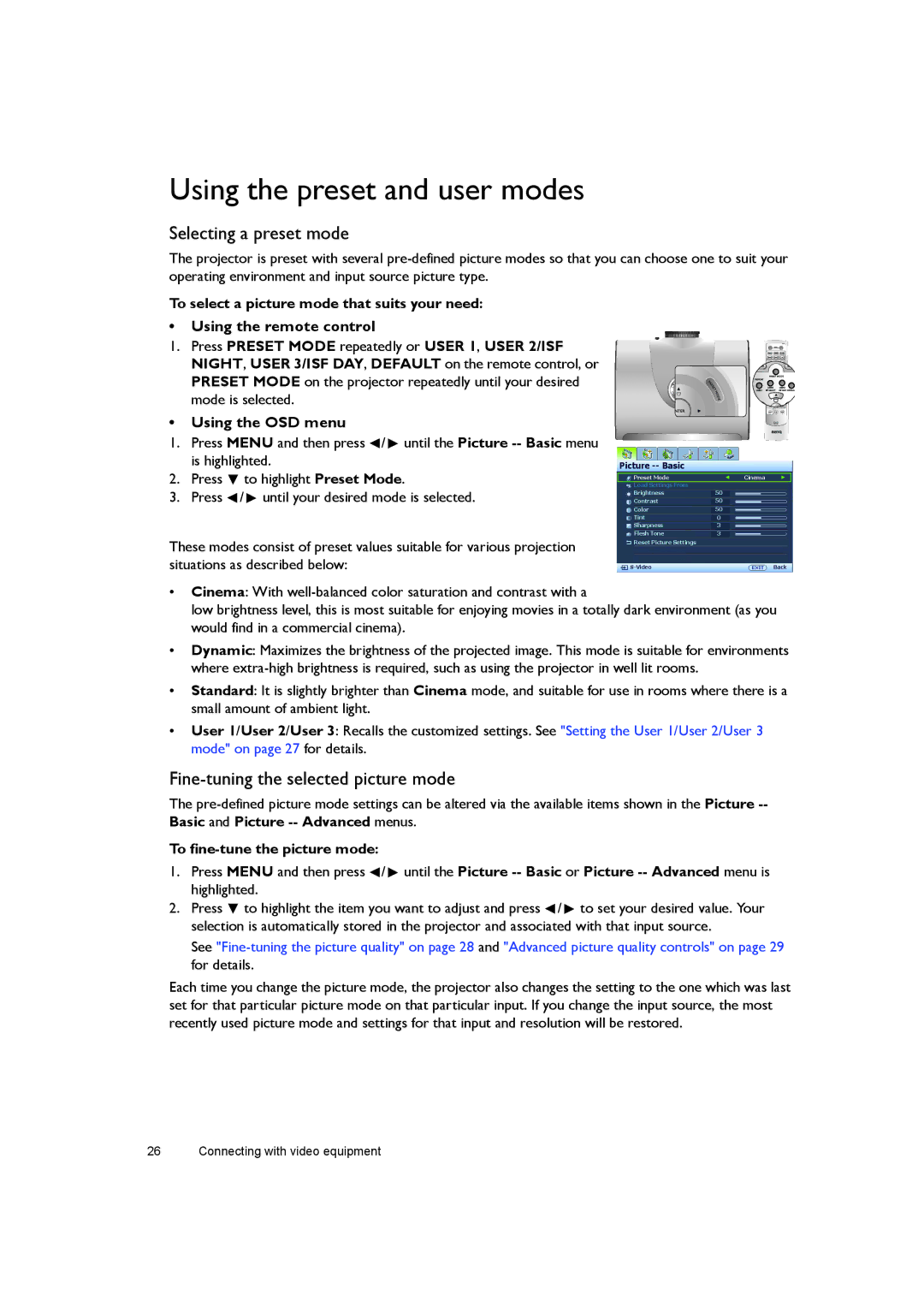 BenQ W7000+ user manual Using the preset and user modes, Selecting a preset mode, Fine-tuning the selected picture mode 