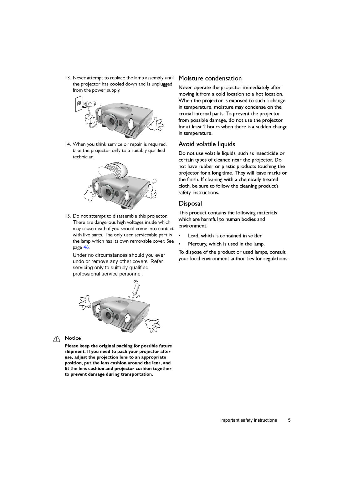 BenQ W7000+ user manual Moisture condensation, Avoid volatile liquids, Disposal 