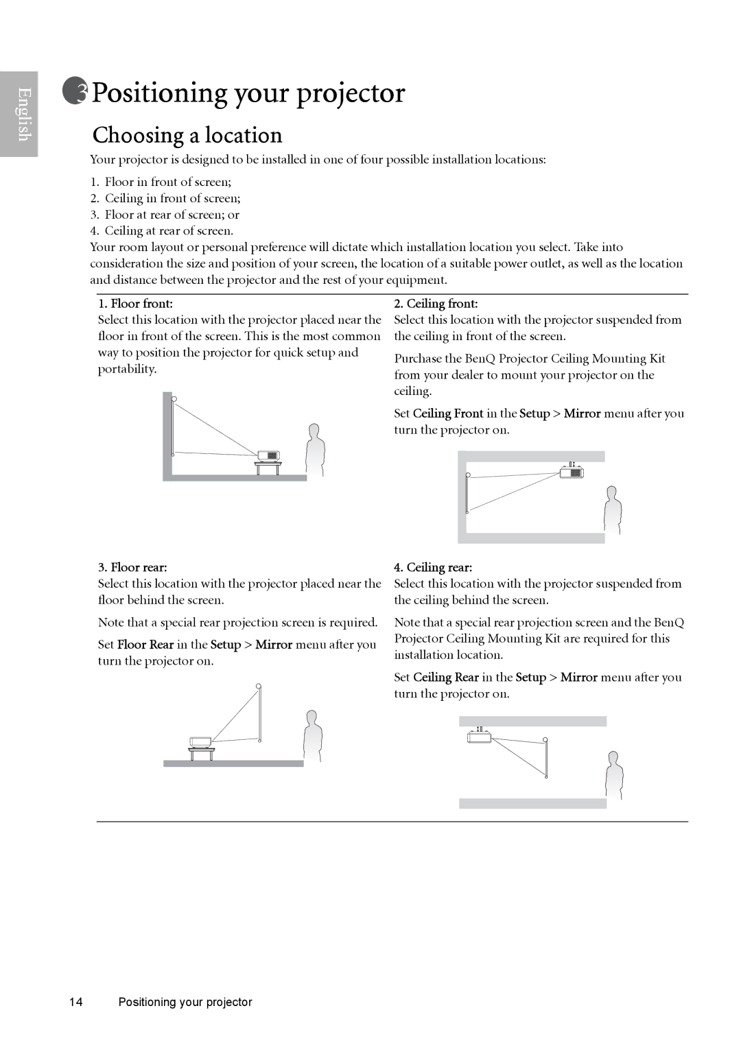 BenQ W9000, W10000 manual Positioning your projector, Choosing a location, Floor front, Floor rear 