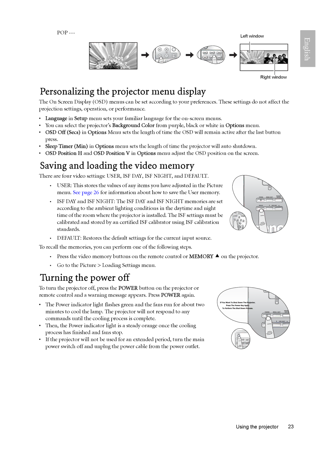 BenQ W10000 Personalizing the projector menu display, Saving and loading the video memory, Turning the power off, Pop 