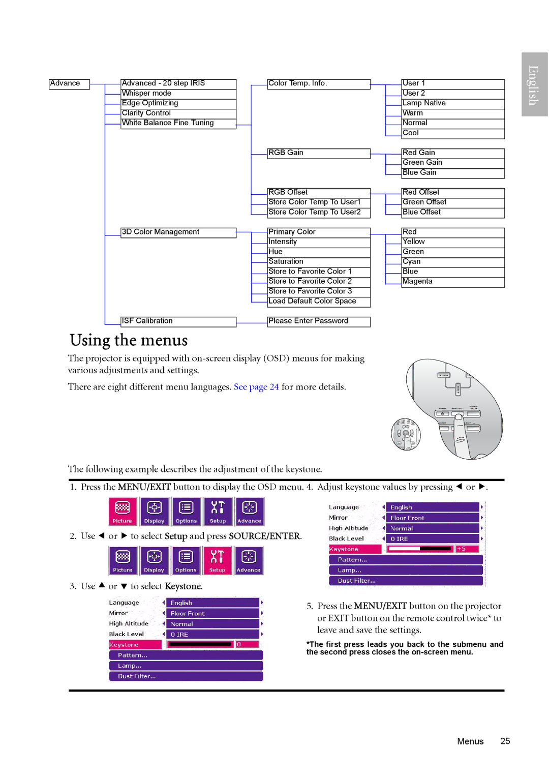 BenQ W10000, W9000 manual Using the menus, Following example describes the adjustment of the keystone 