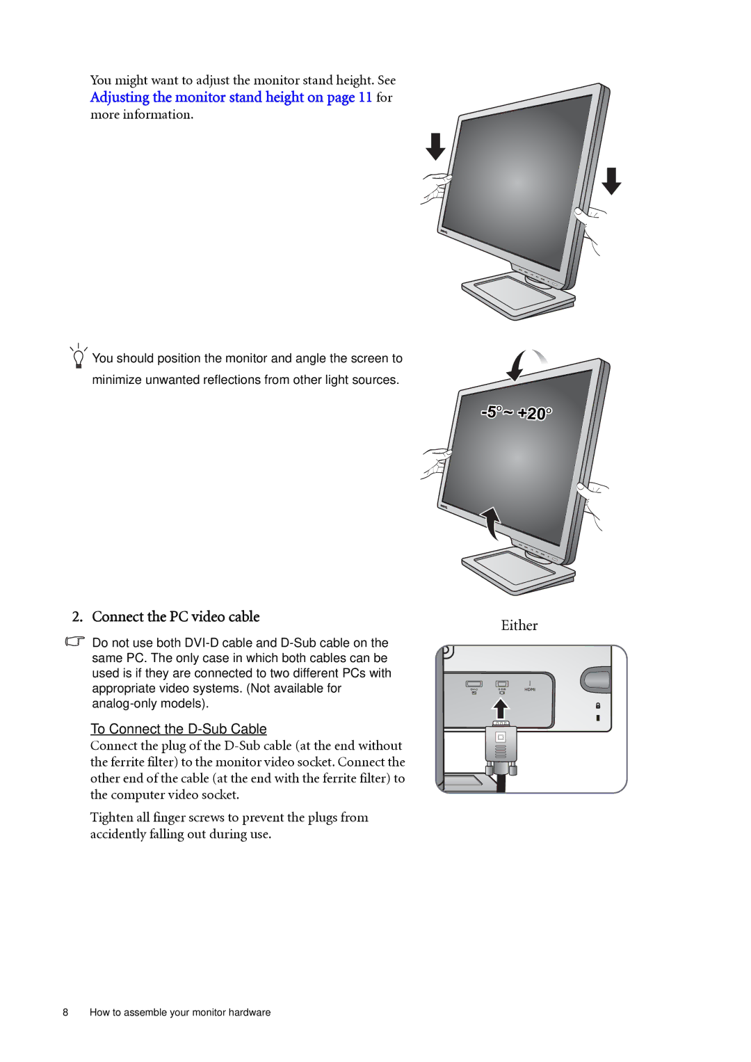 BenQ XL2410T user manual Connect the PC video cable, Either 