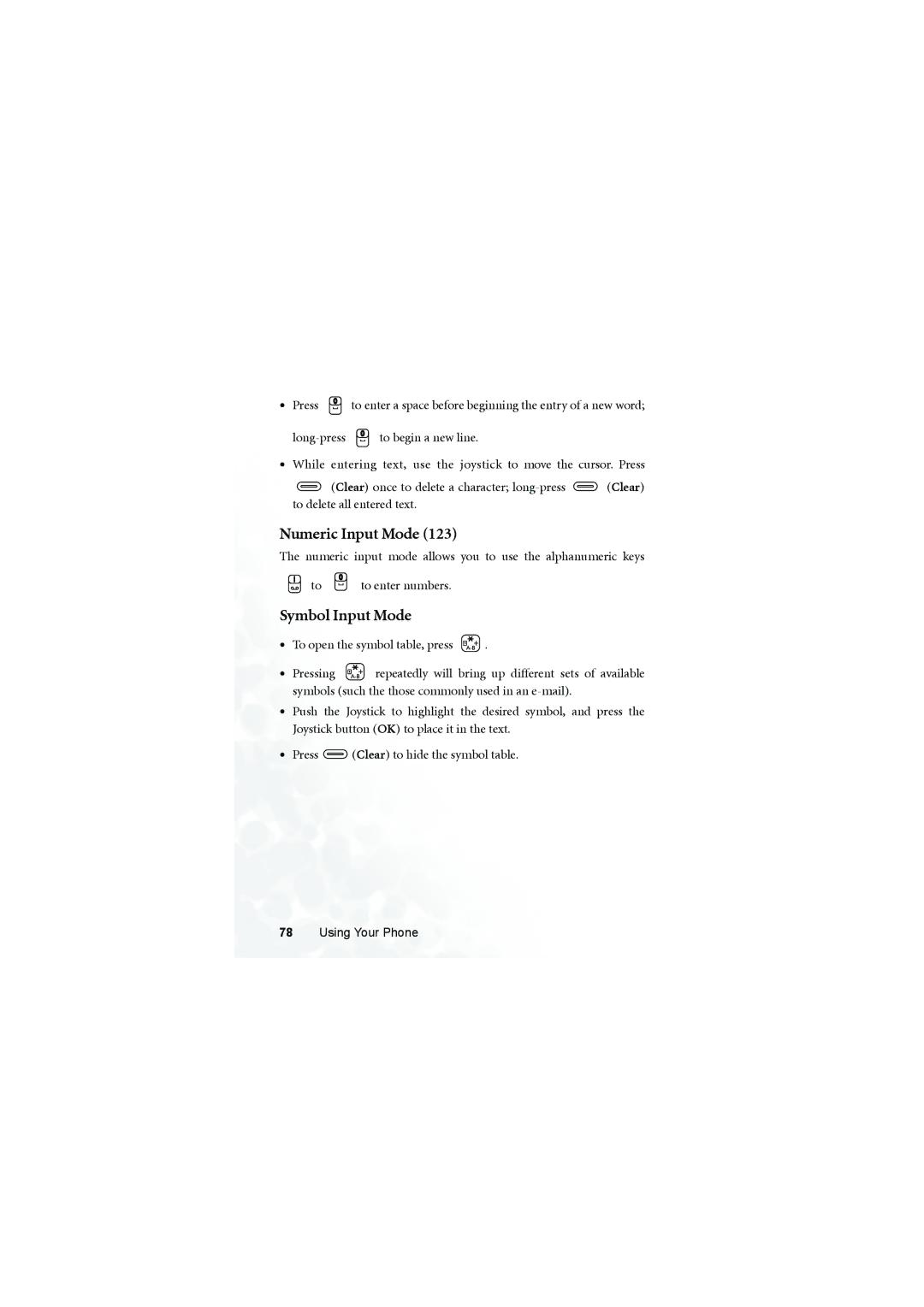 BenQ Z2 manual Numeric Input Mode, Symbol Input Mode, Press, Numeric input mode allows you to use the alphanumeric keys 