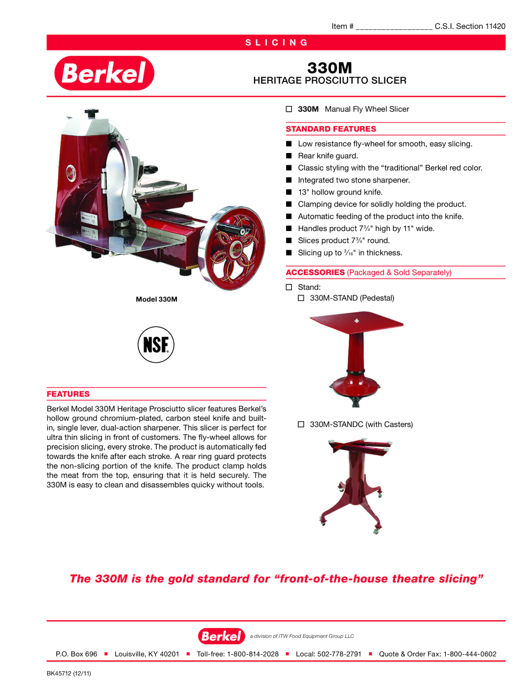 Berkel 330M-STANDC manual Heritage Prosciutto Slicer, Standard Features, Model 330M 