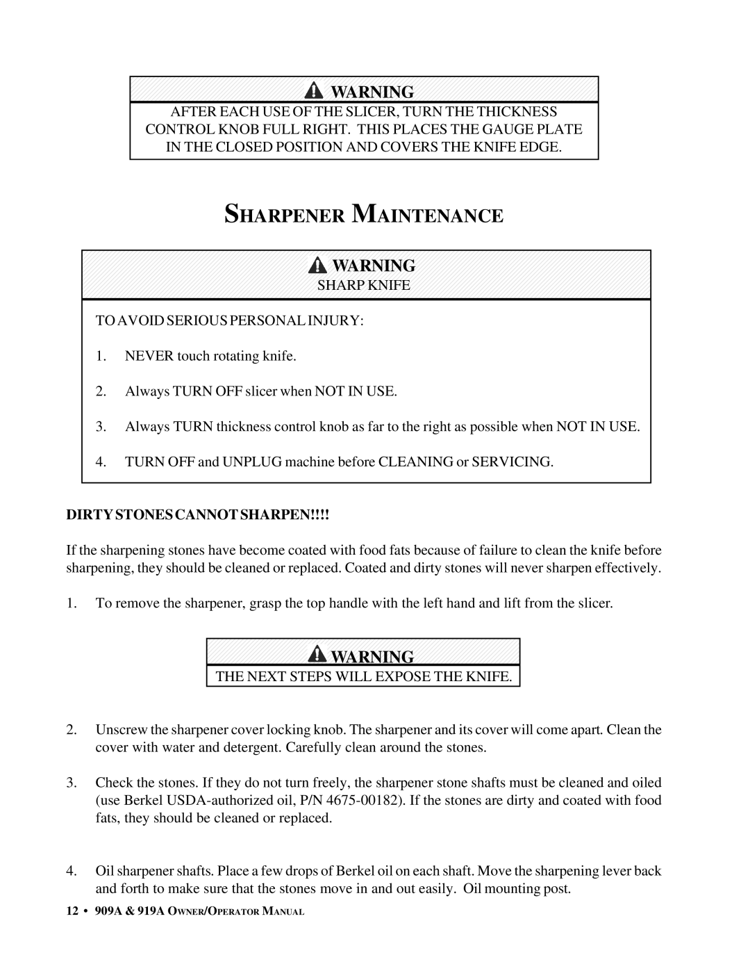 Berkel 919A, 909A important safety instructions Sharpener Maintenance, Next Steps will Expose the Knife 