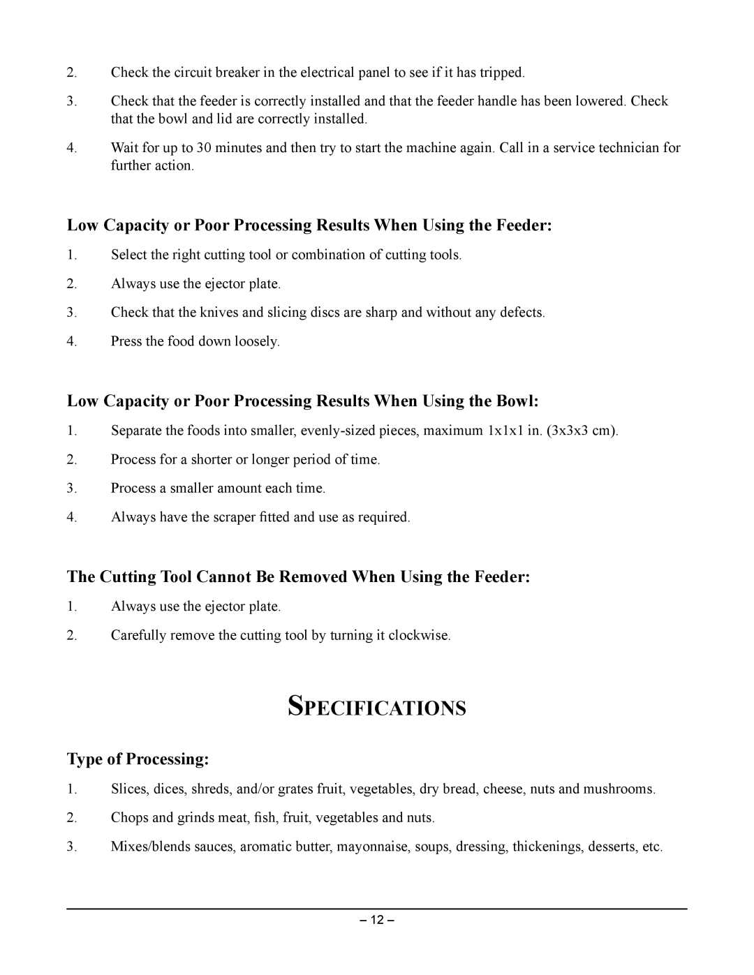 Berkel CC34, C32, B32 manual SpeCifiCaTions, Low Capacity or Poor Processing Results When Using the Bowl, Type of Processing 