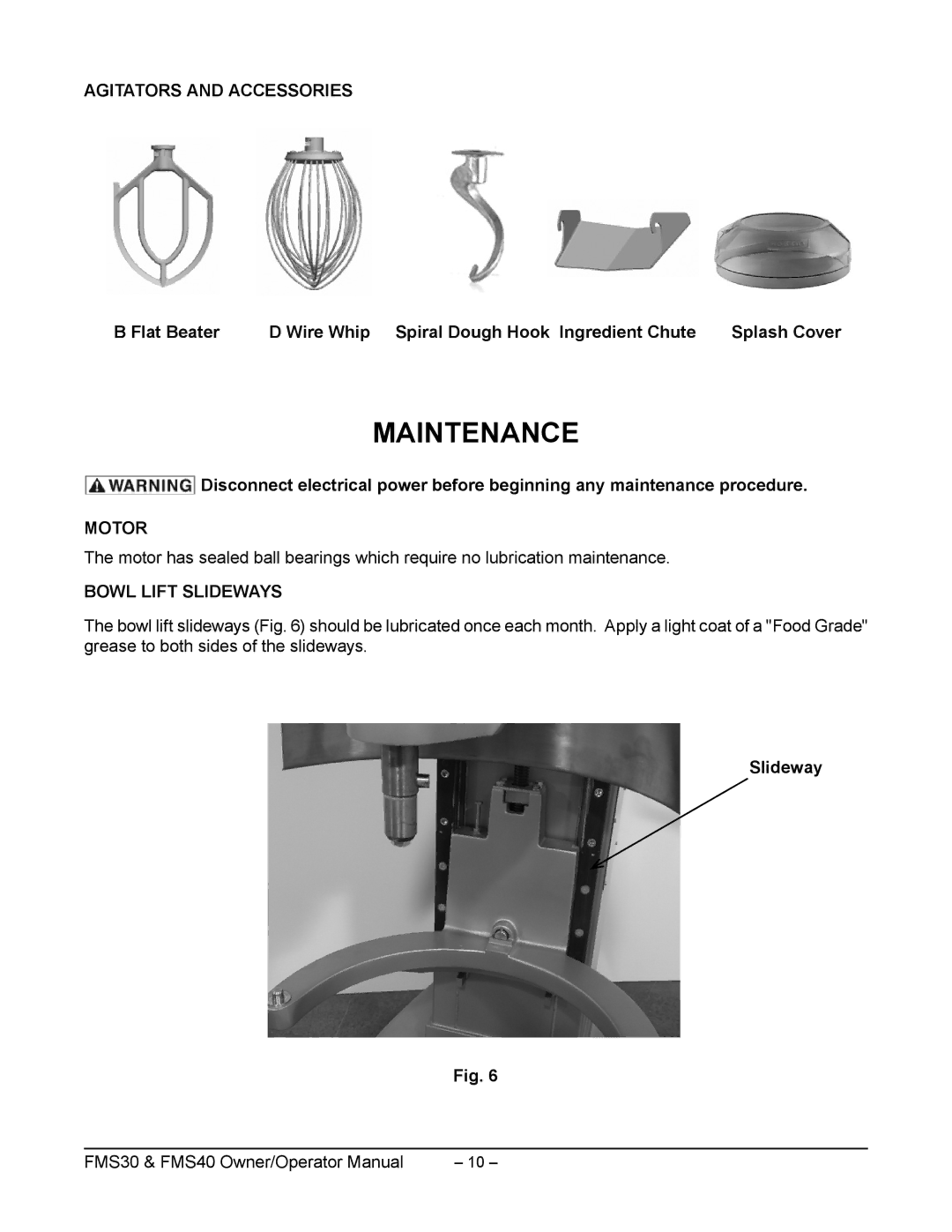 Berkel FMS40 manual Maintenance, Agitators and Accessories, Motor, Bowl Lift Slideways 