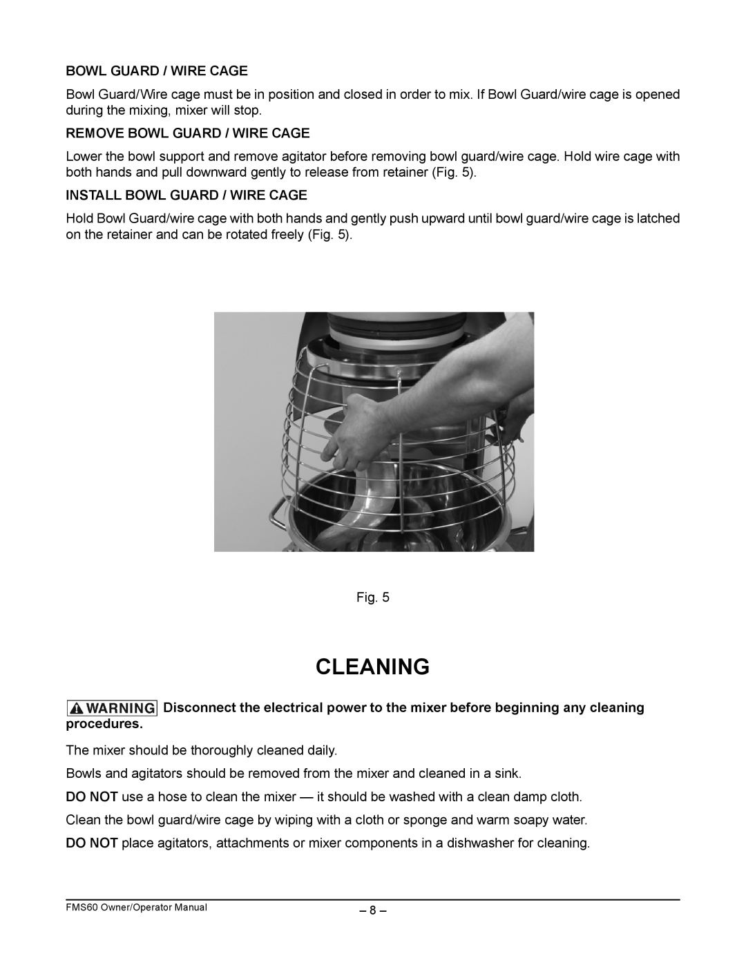 Berkel FMS60 manual Cleaning, Remove Bowl Guard / Wire Cage, Install Bowl Guard / Wire Cage, procedures 
