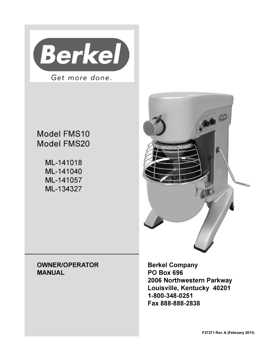 Berkel ML-134327, ML-141018, ML-141040, ML-141057 manual Model FMS10 Model FMS20 