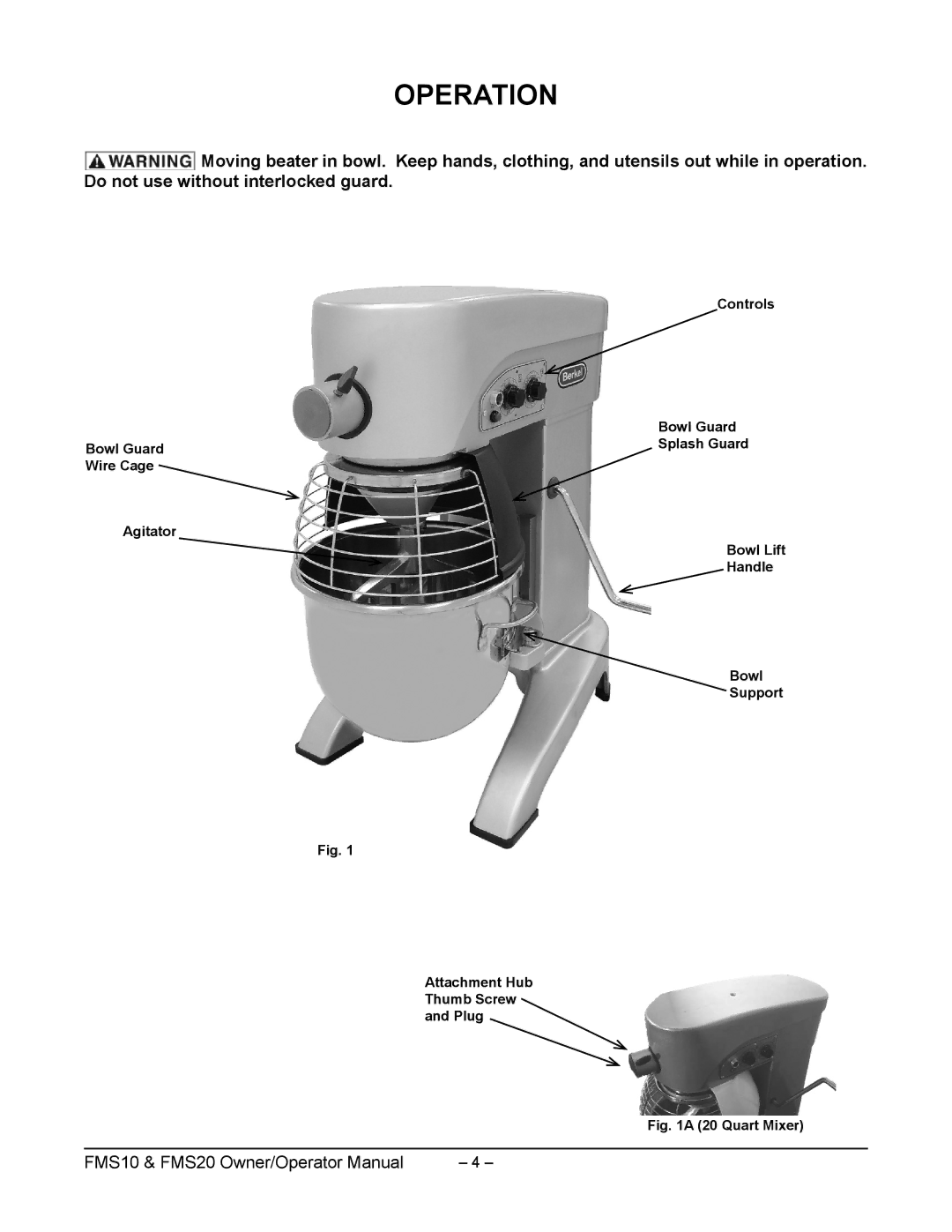 Berkel ML-141057, ML-141018, ML-134327, ML-141040, FMS20, FMS10 manual Operation, Quart Mixer 