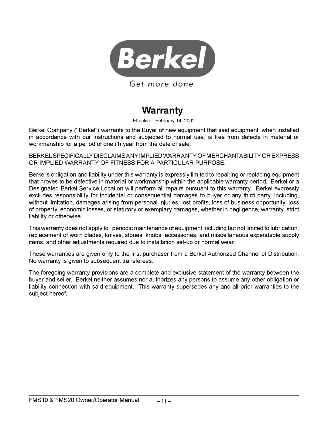 Berkel FMS10, ML-141018, ML-134327, ML-141040, FMS20, ML-141057 manual Warranty, Effective February 