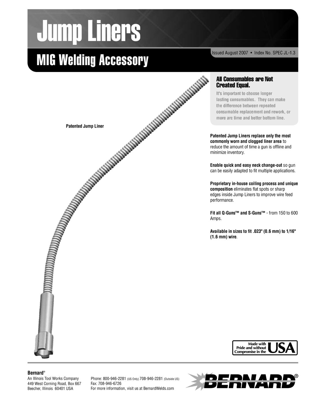 Bernard SPEC JL-1.3 manual Jump Liners, MIG Welding Accessory, All Consumables are Not Created Equal, Bernard 