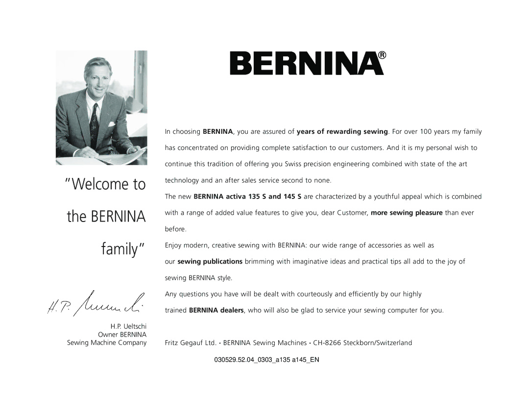 Bernina 135 S appendix Welcome to 